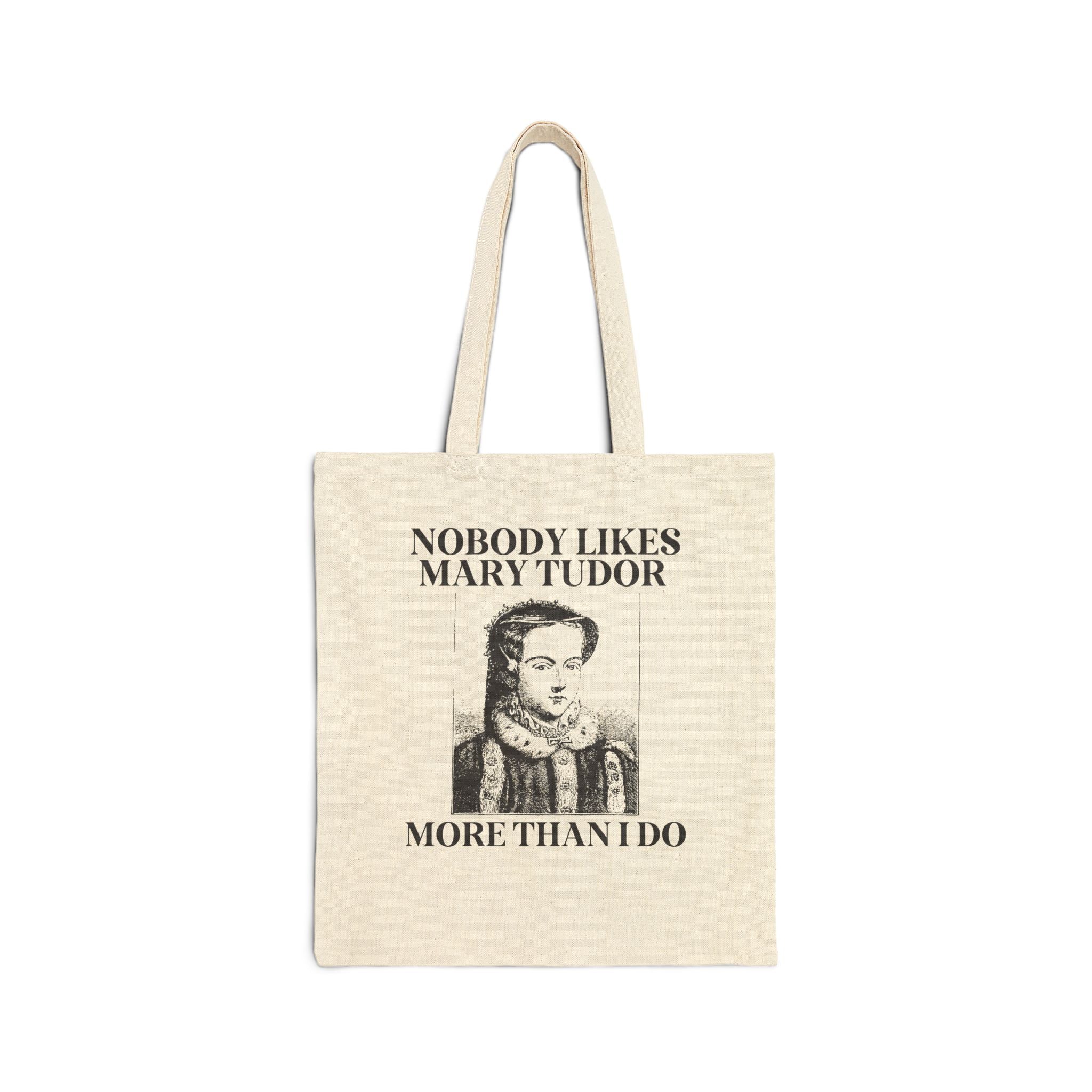Mary Tudor History Tote Bag, Funny Saying Gift, Famous Queens, History Teacher Tote Bag, English History Major, History Professor Gift - Opal and June
