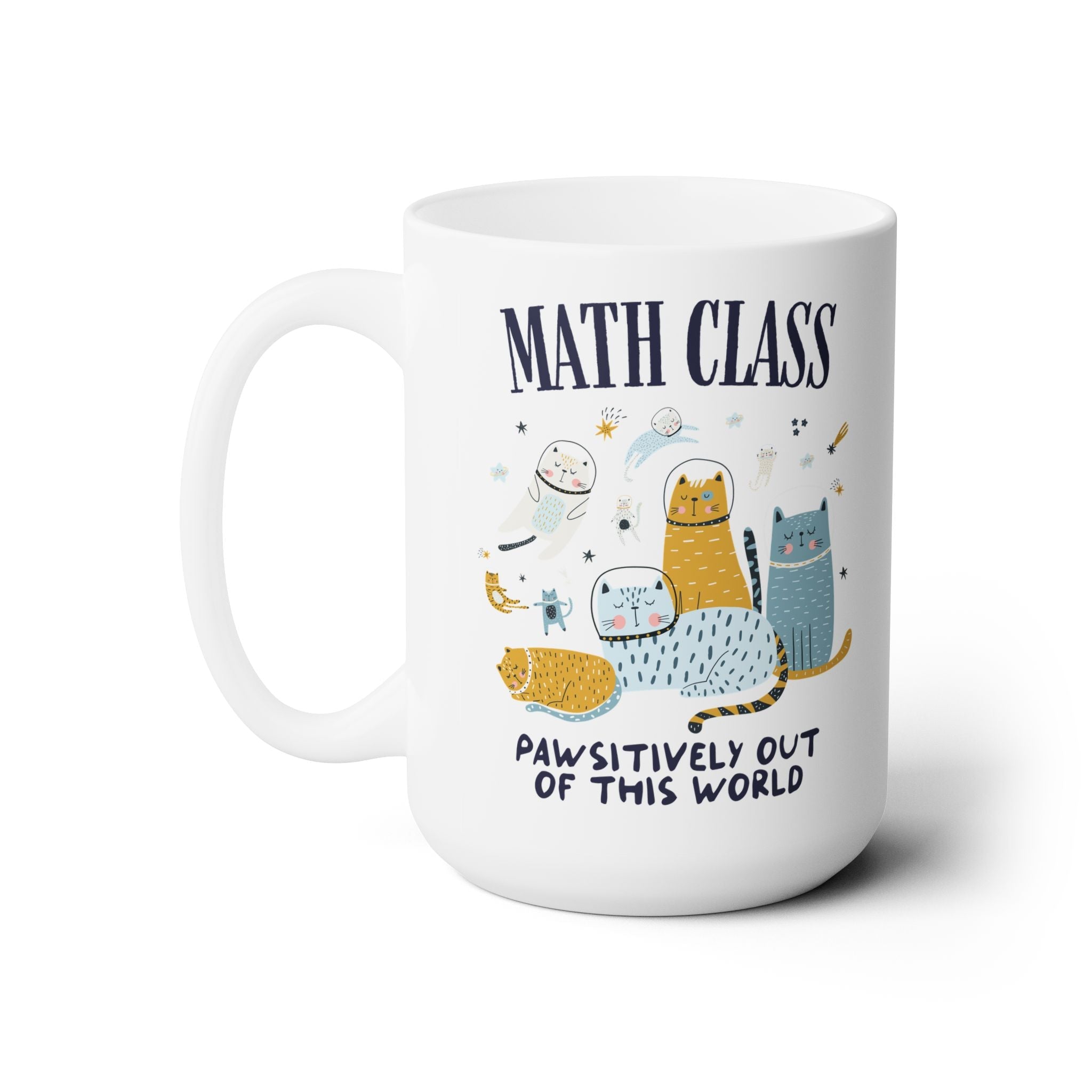 Math Teacher Space Cat 15 Oz Coffee Mug with Astronaut Kittens and Stars: Pawsitively Out of This World Teacher Team Mug for Cat Lover - Opal and June