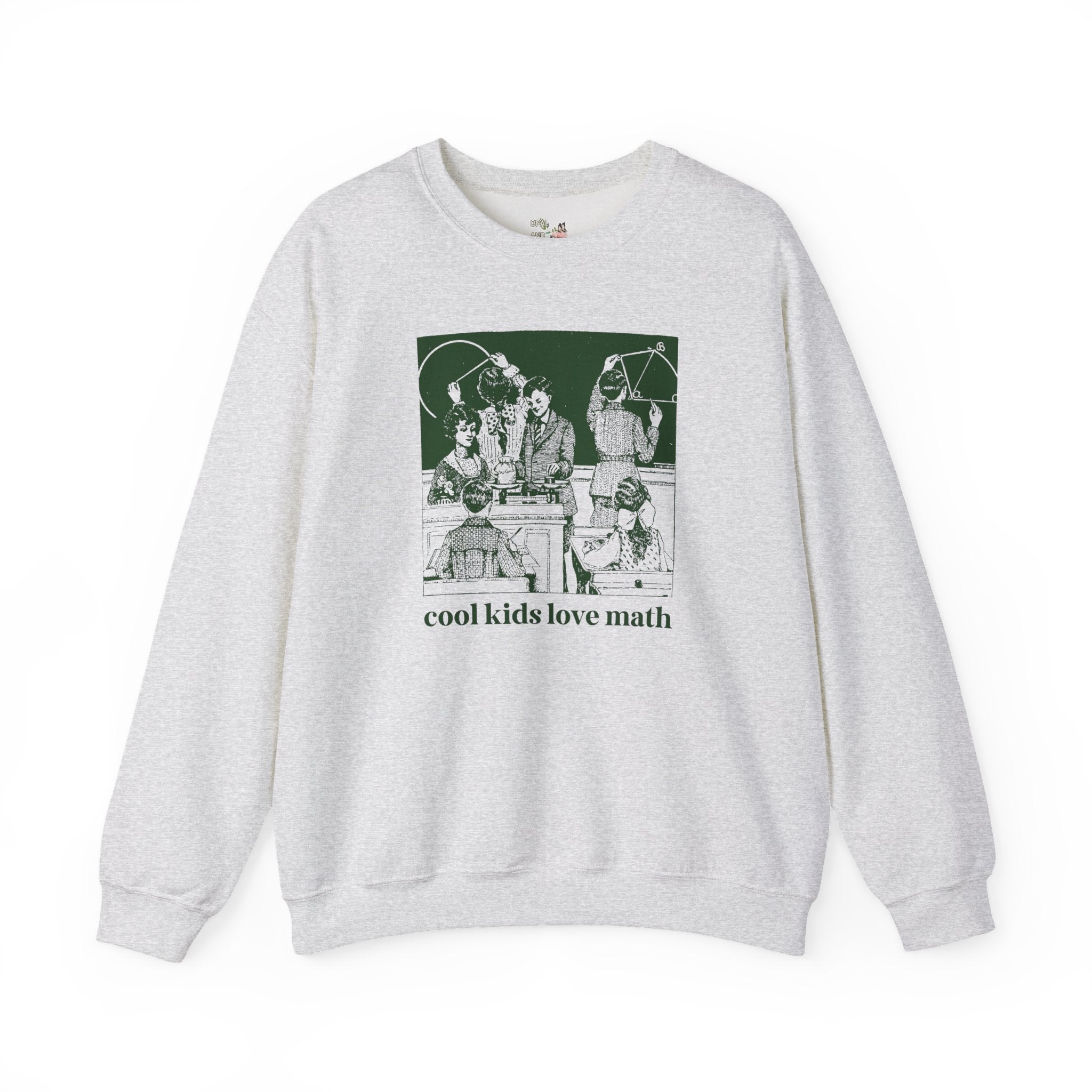 Math Teacher Sweatshirt for Geometry Professor or Algebra Teacher: Cool Kids Love Math, Funny Saying Math Major Shirt, Middle School Math - Opal and June
