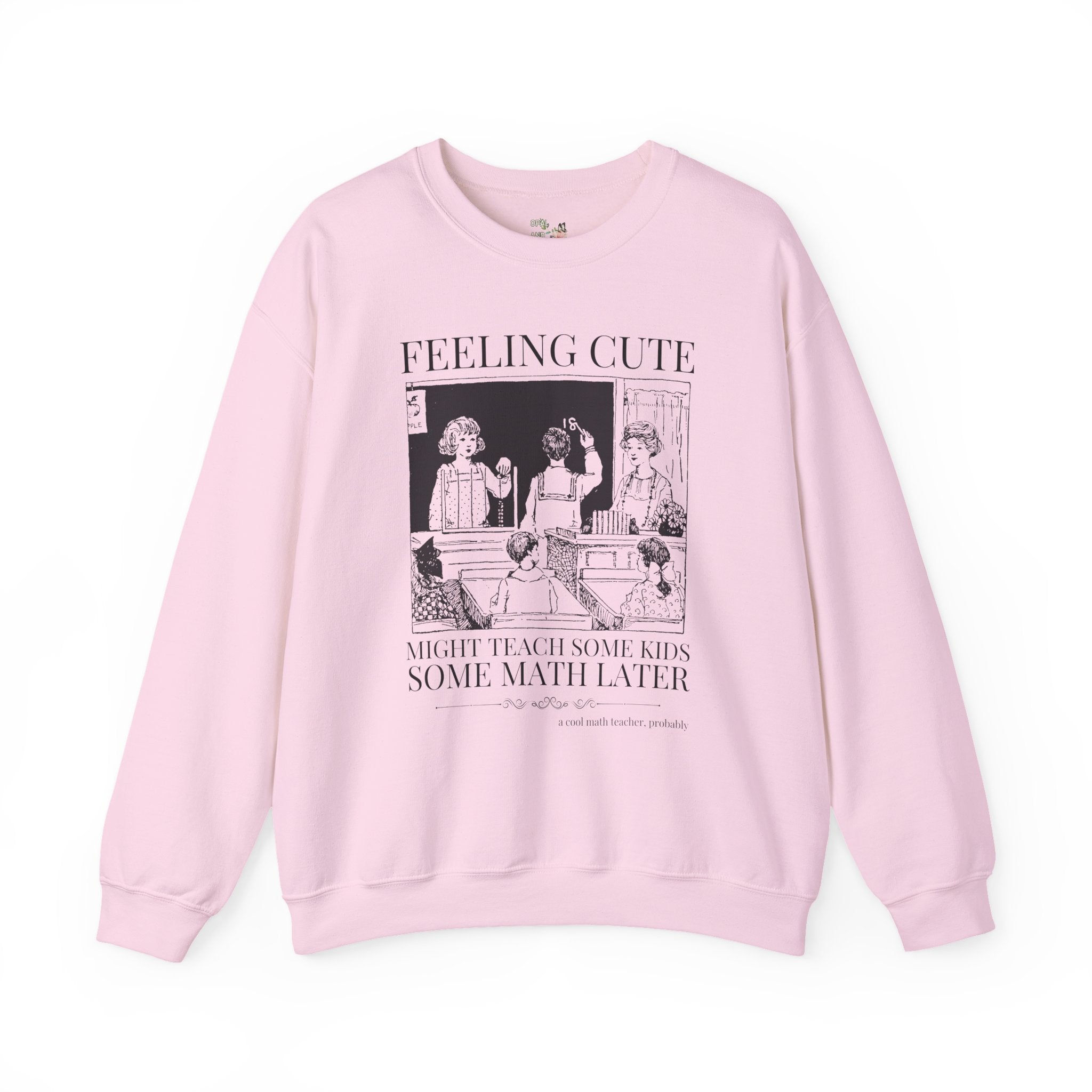 Math Teacher Sweatshirt, Middle School Teacher Who Teaches Math, Funny Saying Vintage Aesthetic Shirt, Math Teaching Major, Third Grade Math - Opal and June