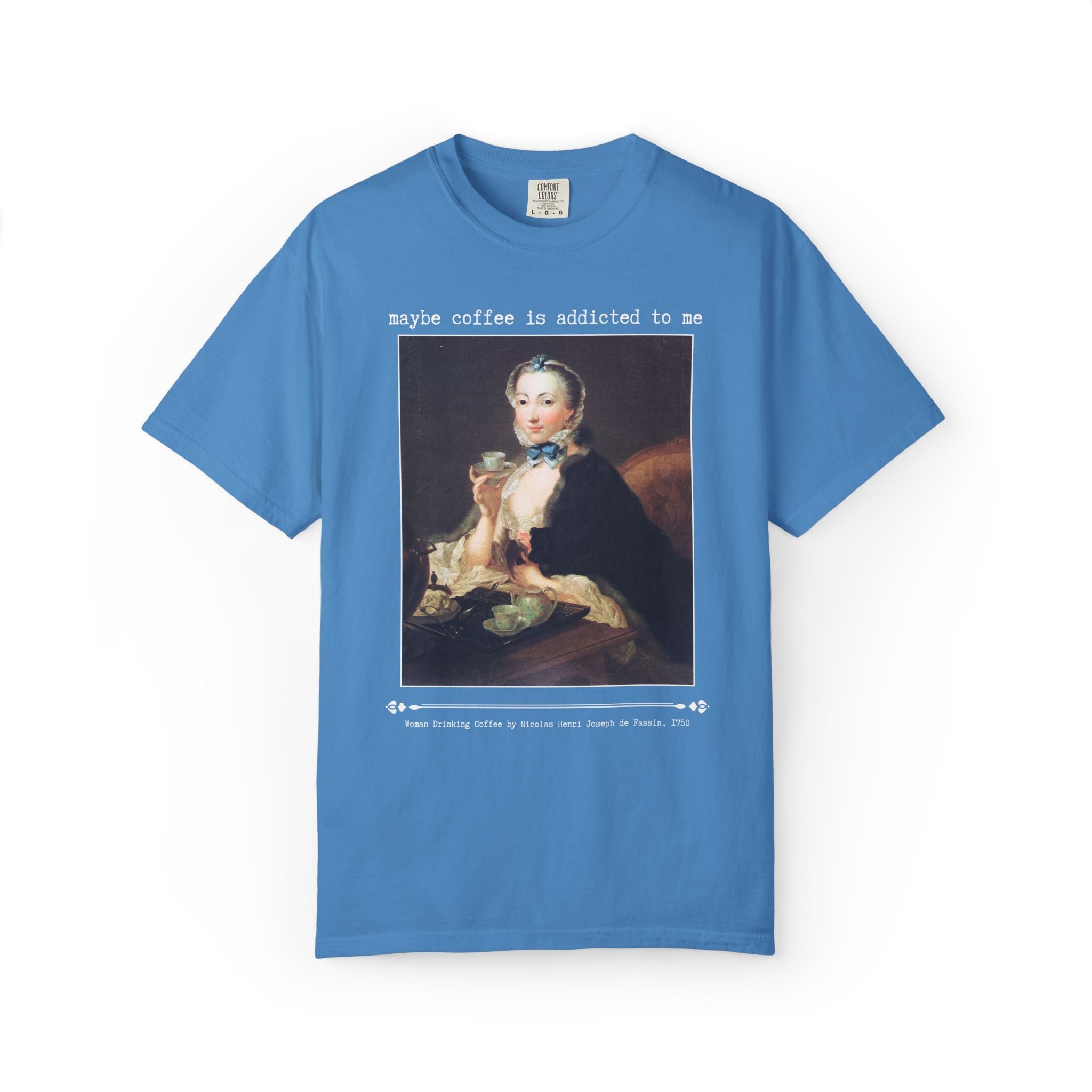 Maybe Coffee is Addicted to Me Art History Tee Shirt for Museum and Coffee Lover, 18th Century Rococo History Major or Book Lover T-Shirt - Opal and June