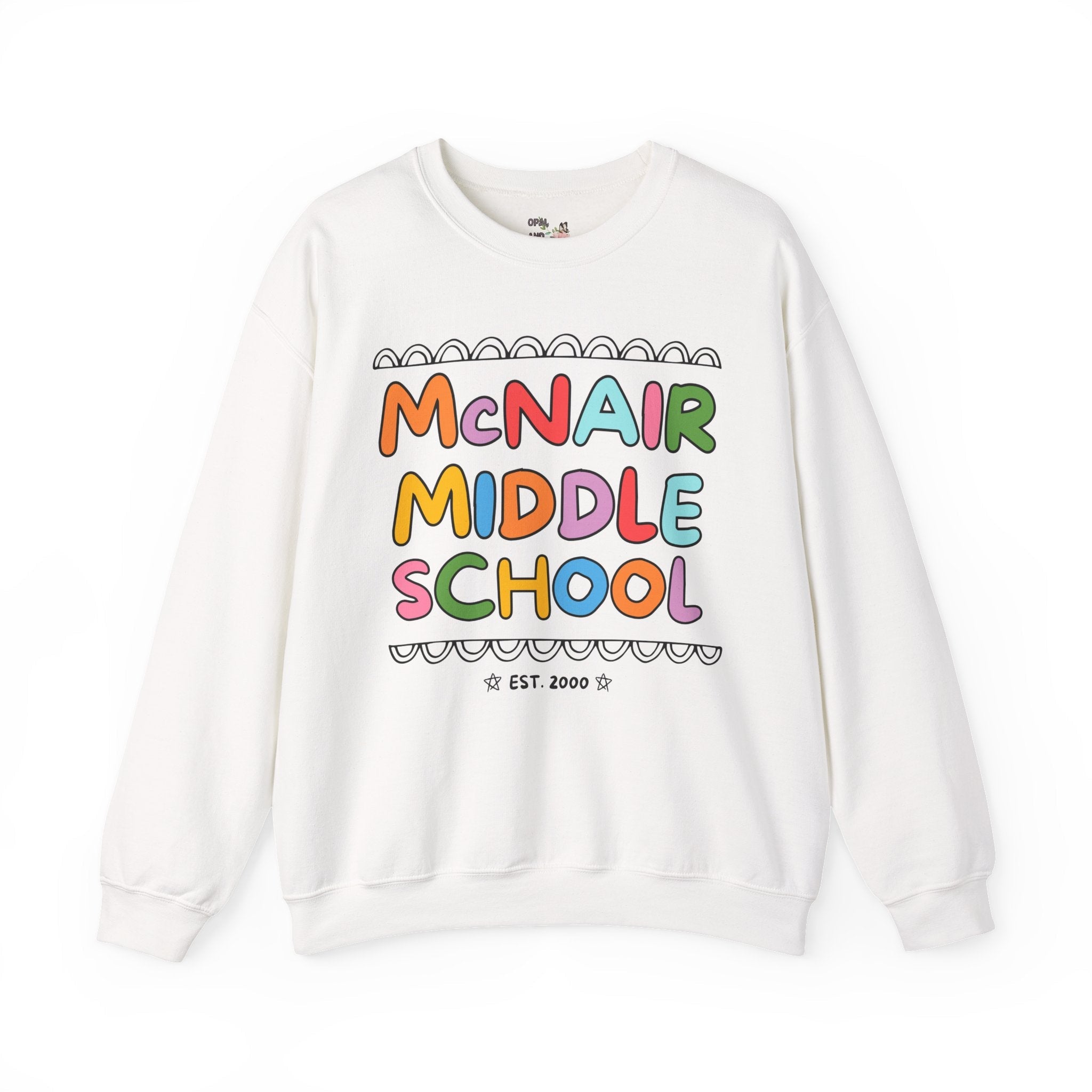 McNair Middle School Sweatshirt: Rainbow Letters | FPS + Opal and June Sweatshirt, Fayetteville Public Schools - Opal and June