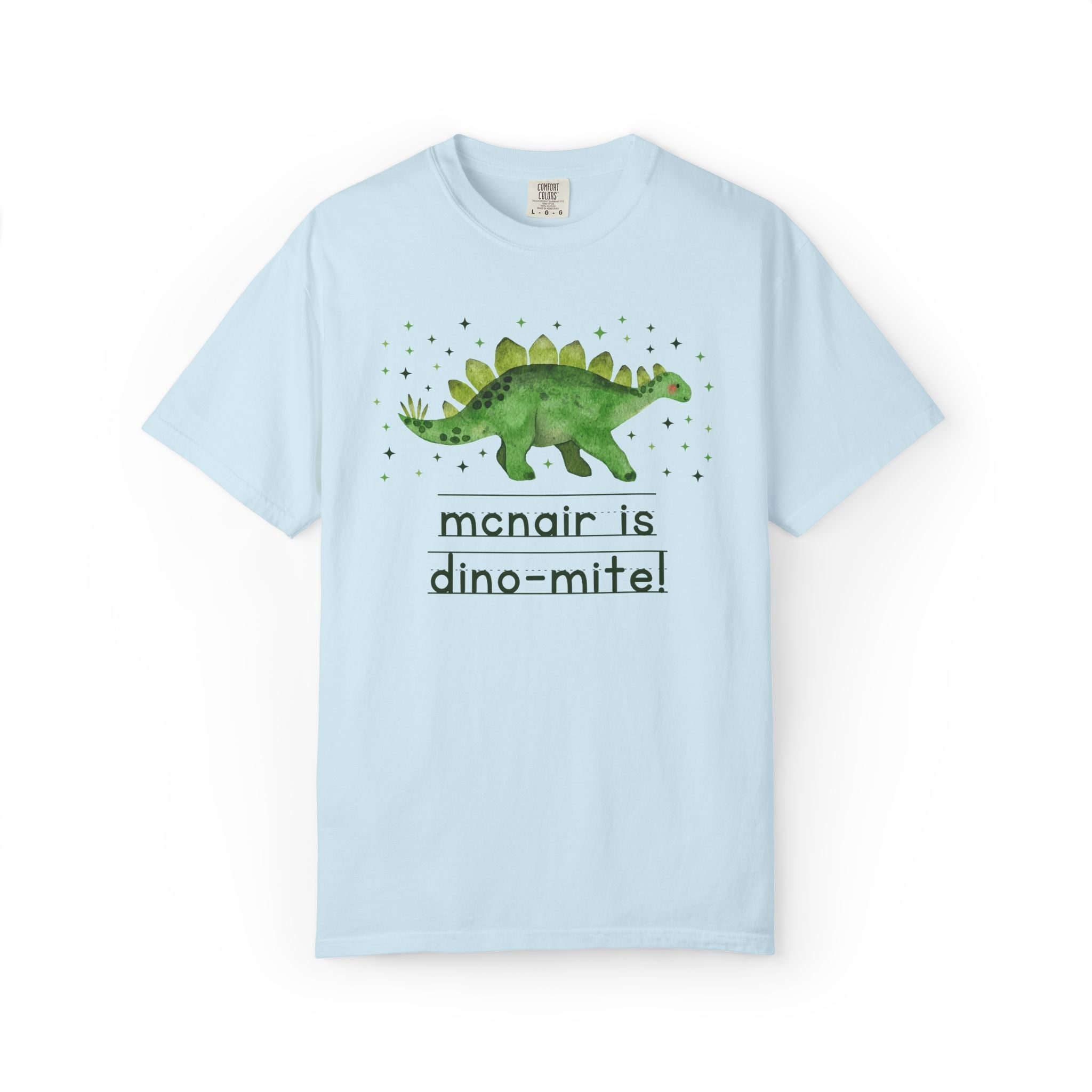 McNair Middle School Tee Shirt: McNair is Dino - Mite! - Opal and June