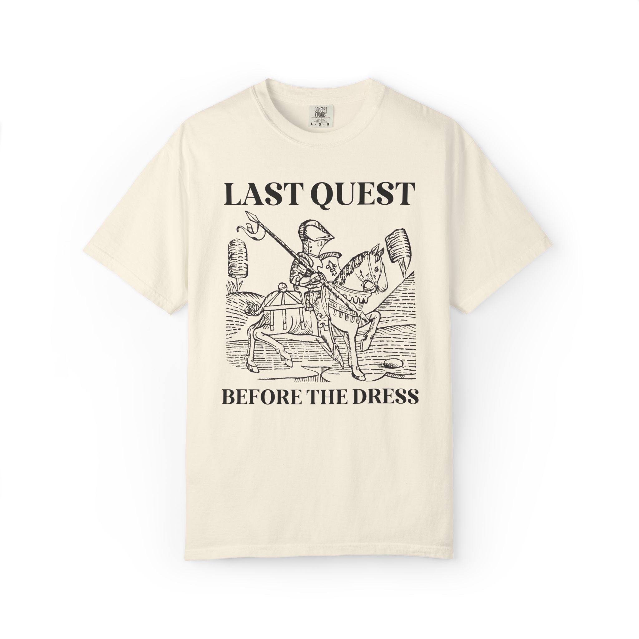 Medieval Bachelorette Party T-Shirt for Newly Engaged Bride Who Loves Fantasy Novels or 16th Century History: Last Quest Before the Dress - Opal and June