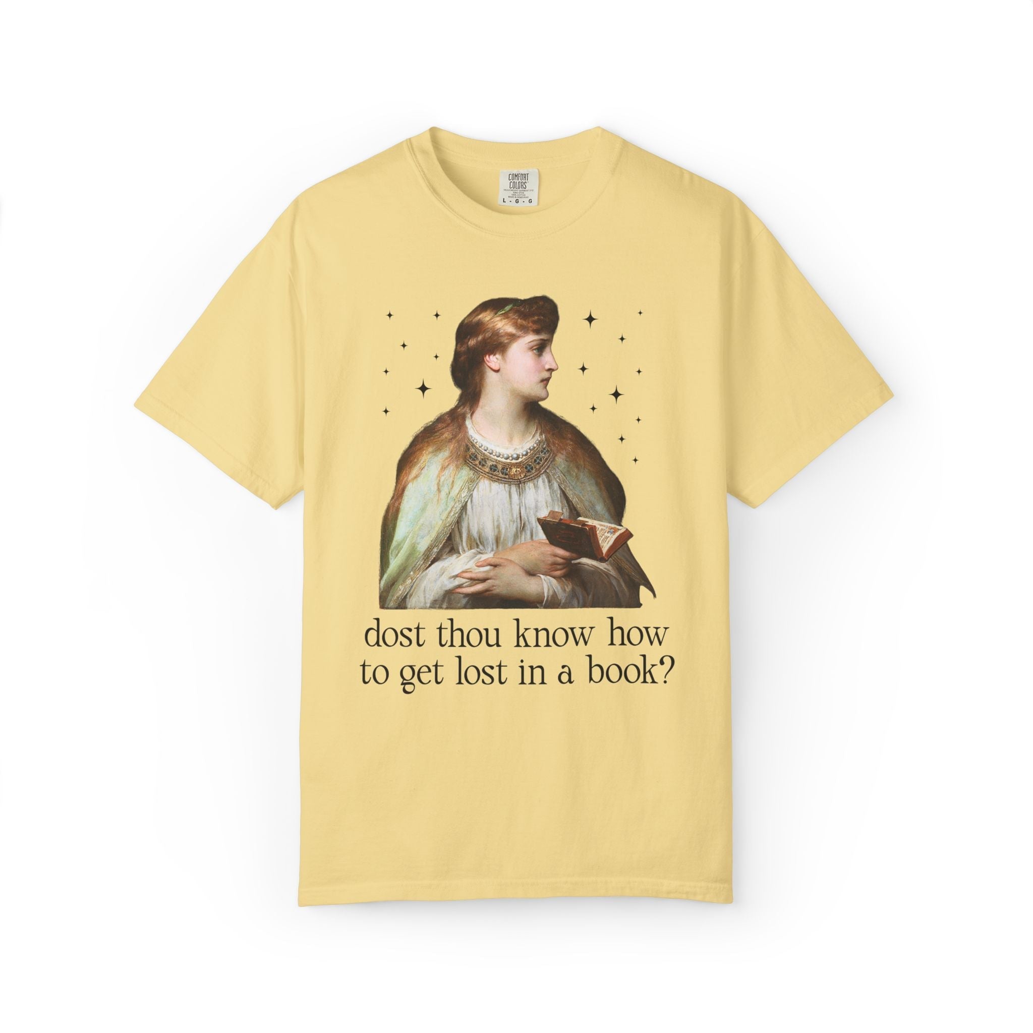 Medieval Book Lover Tee Shirt with Famous Painting: Dost Thou Know How to Get Lost in a Book? | Silly Goblincore Art History Tee for Reader - Opal and June