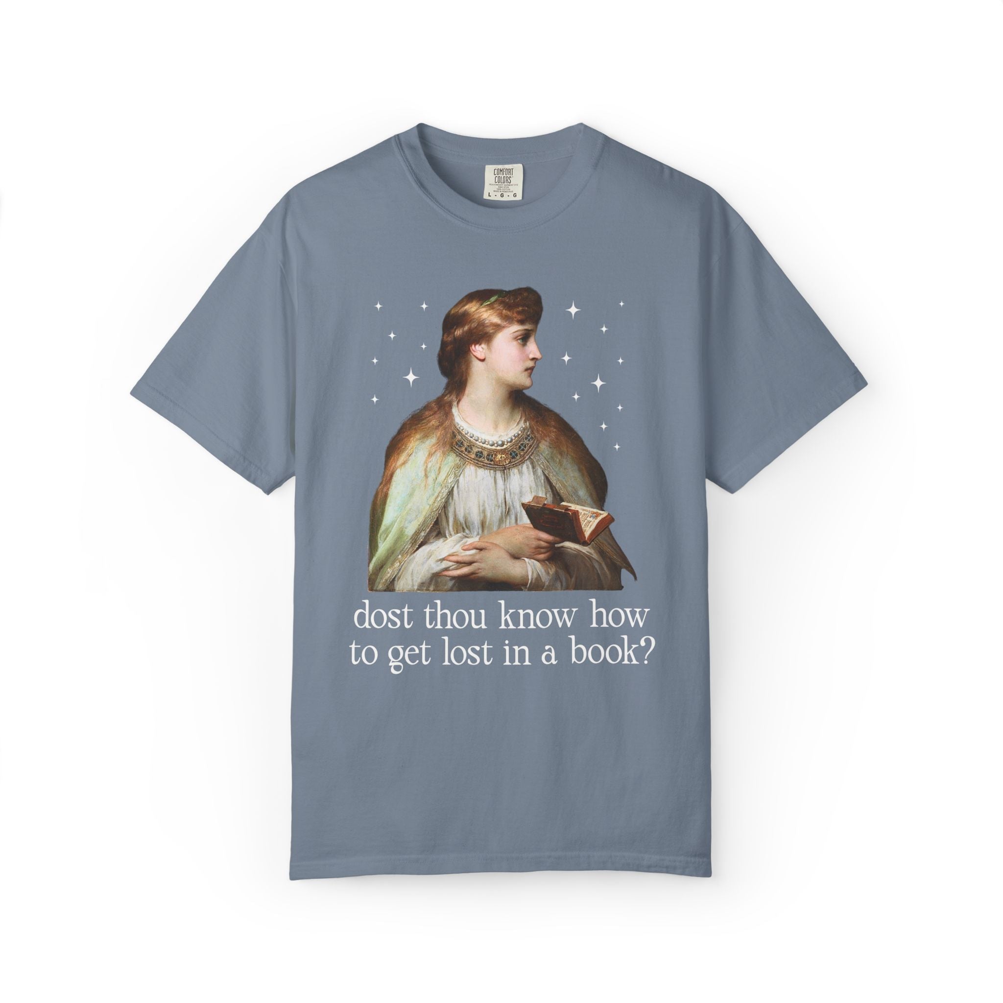 Medieval Book Lover Tee Shirt with Famous Painting: Dost Thou Know How to Get Lost in a Book? | Silly Goblincore Art History Tee for Reader - Opal and June