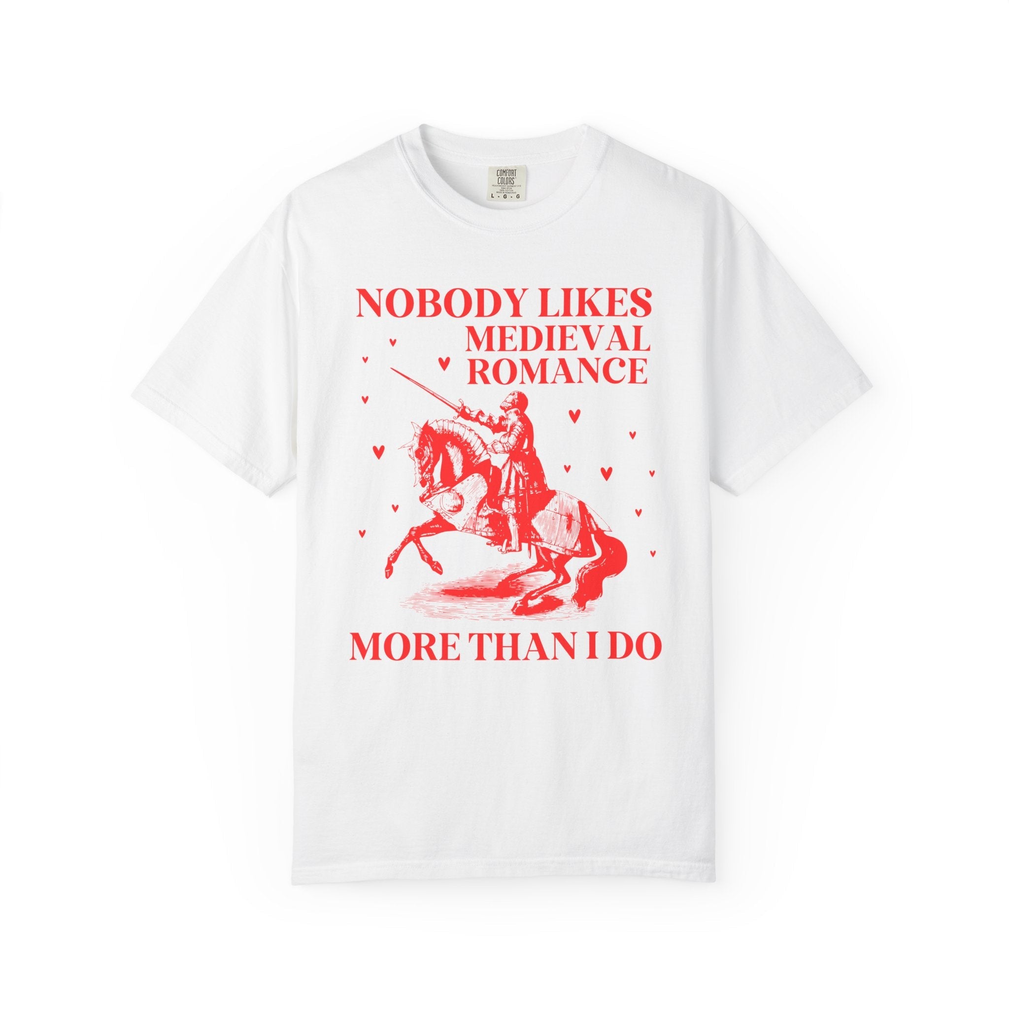 Medieval Romance Reader Tee Shirt for Bookworm Who Loves Historical Romance Set in Middle Ages, Cute Book Lover Gift Idea with Funny Saying - Opal and June