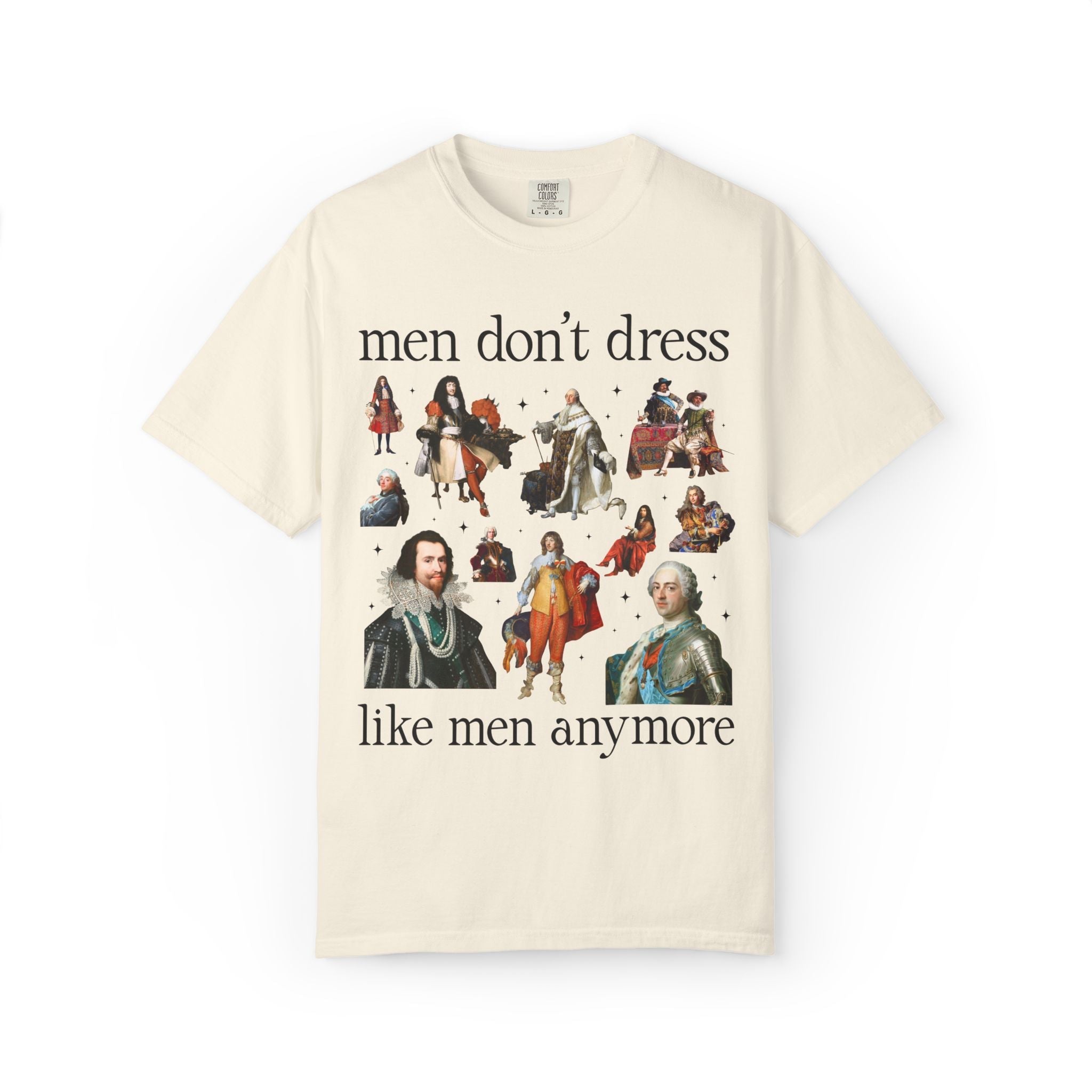 Men Don't Dress Like Men Anymore Tee - Opal and June