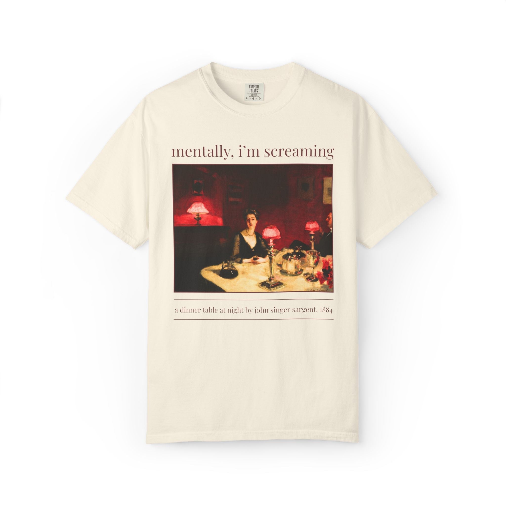 Mentally I'm Screaming Art History Tee Shirt: Famous Painting by John Singer Sargent, Women's Rights Feminist, Equal Rights, Human Rights - Opal and June