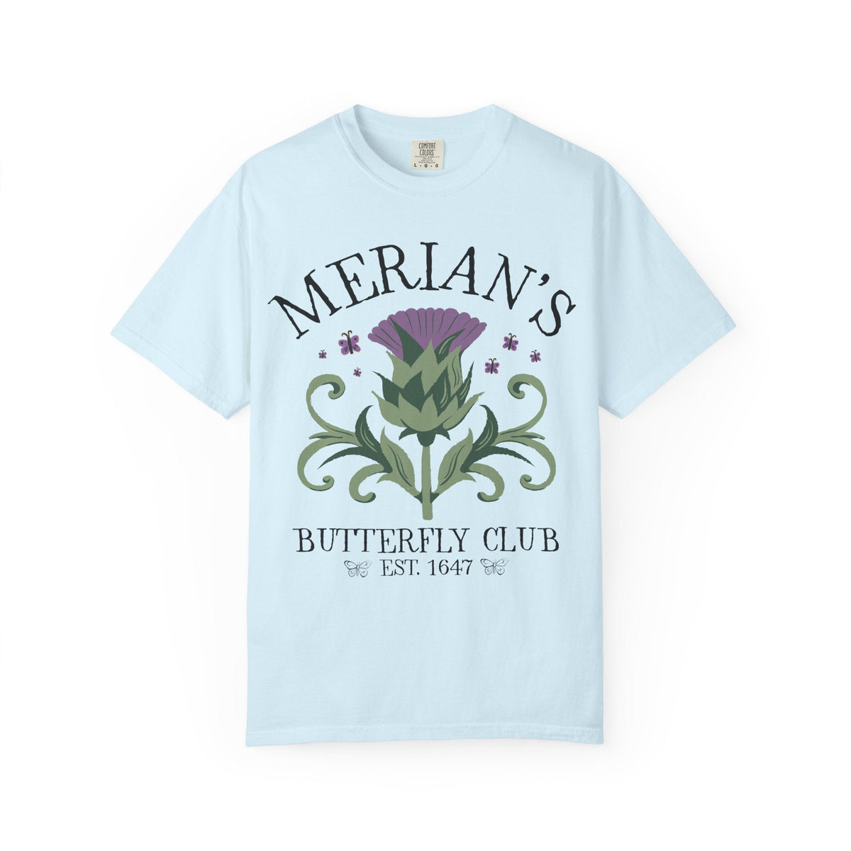 Merian's Butterfly Club, Established 1647: Maria Sibylla Merian Botany History T-Shirt for Insect Lover or Entomologist, Butterly Lover Gift - Opal and June