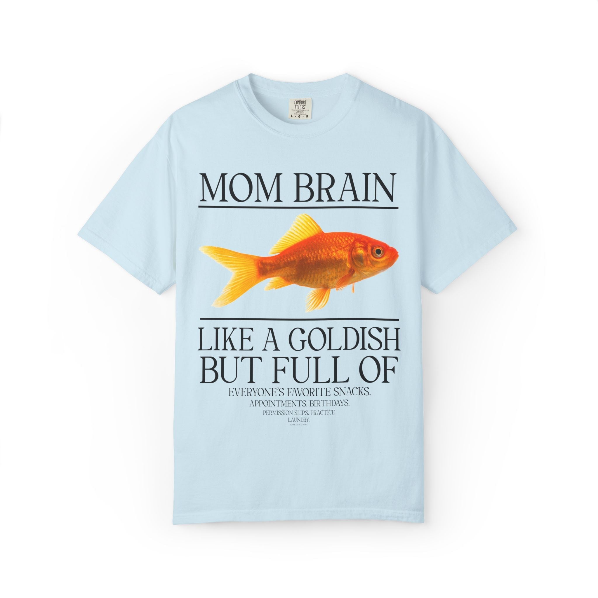 Mom Brain: Like a Goldfish - Opal and June