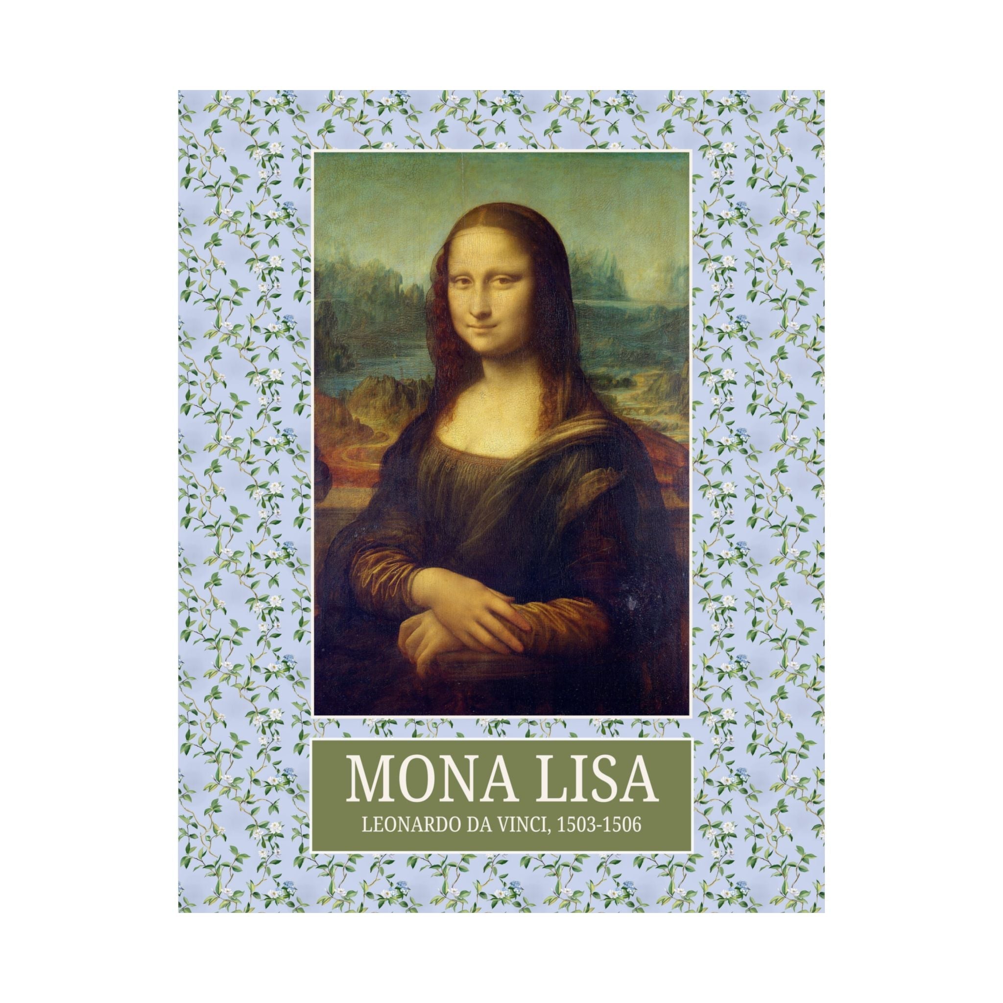 Mona Lisa by Leonardo da Vinci: Famous Painting from Italian Renaissance, Cute Floral Poster Print, Cozy Cottagecore Decor for Classroom - Opal and June