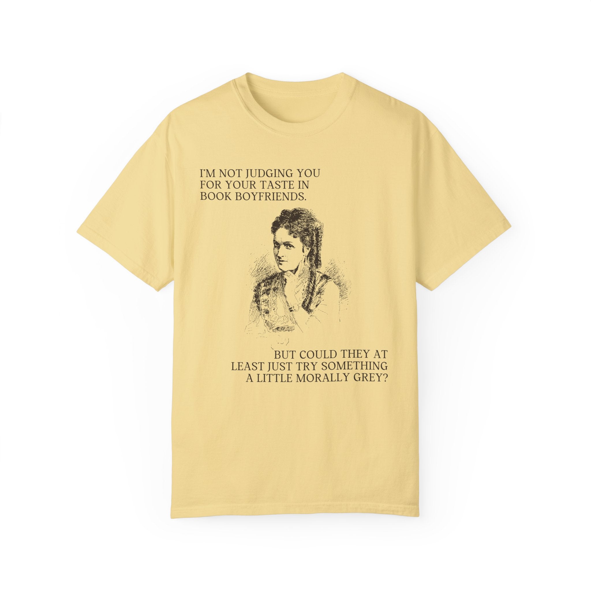 Morally Grey Book Lover Tee Shirt: Historical Romance Reader | Silly Book Boyfriend T-Shirt for Wife Who Loves To Read, Gift for Bookworm - Opal and June