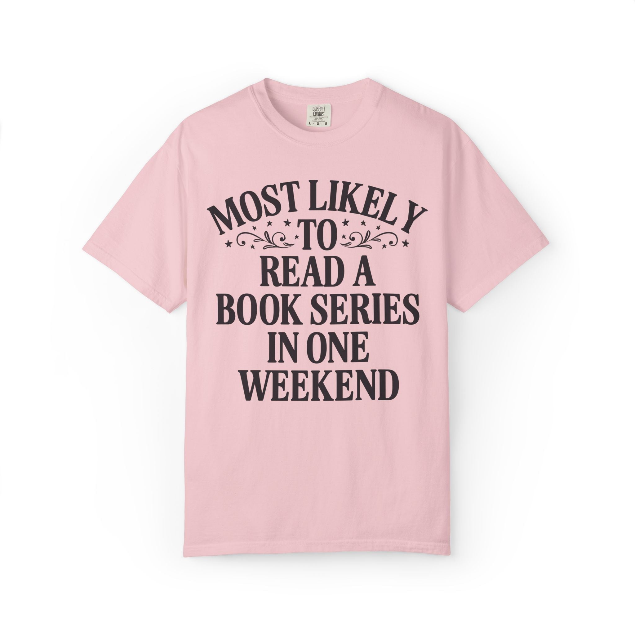 Most Likely to Romance Reader Tee Shirt for Book Lover: Matching Librarian or Bookworm T-Shirt, Only One Bed, One More Chapter Bookish Tee - Opal and June