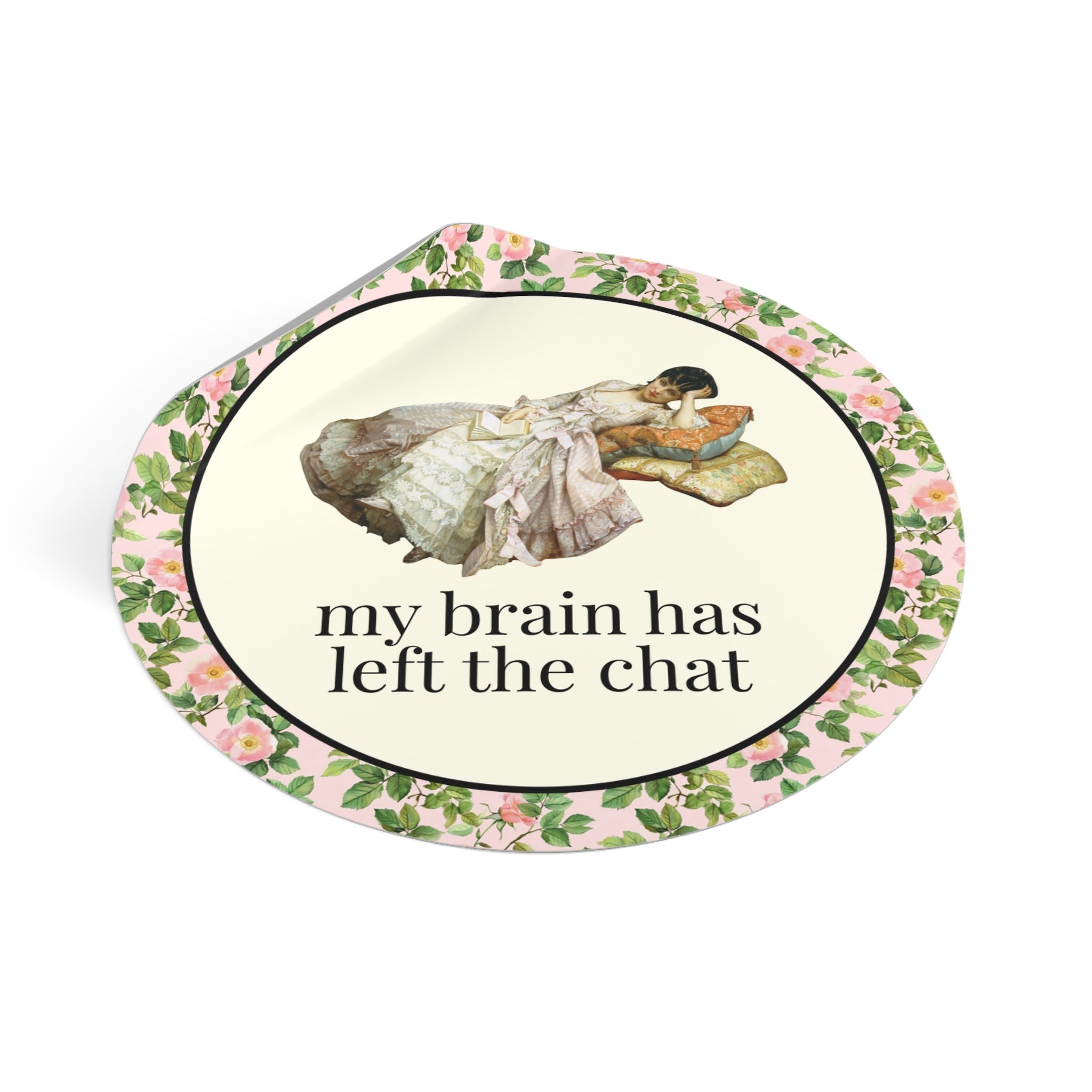 My Brain Has Left the Chart: Funny Art History Sticker with Painting by Auguste Toulmouche, Sarcastic French History Lover Gift, Rococo Vibe - Opal and June