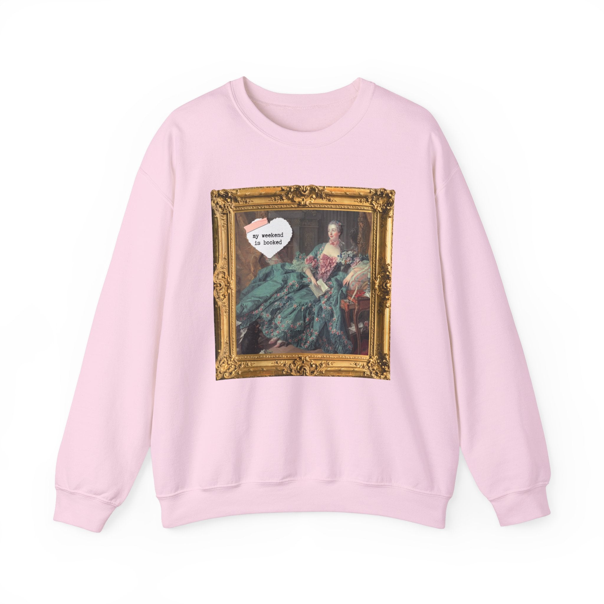 My Weekend is Booked Sweatshirt - Opal and June