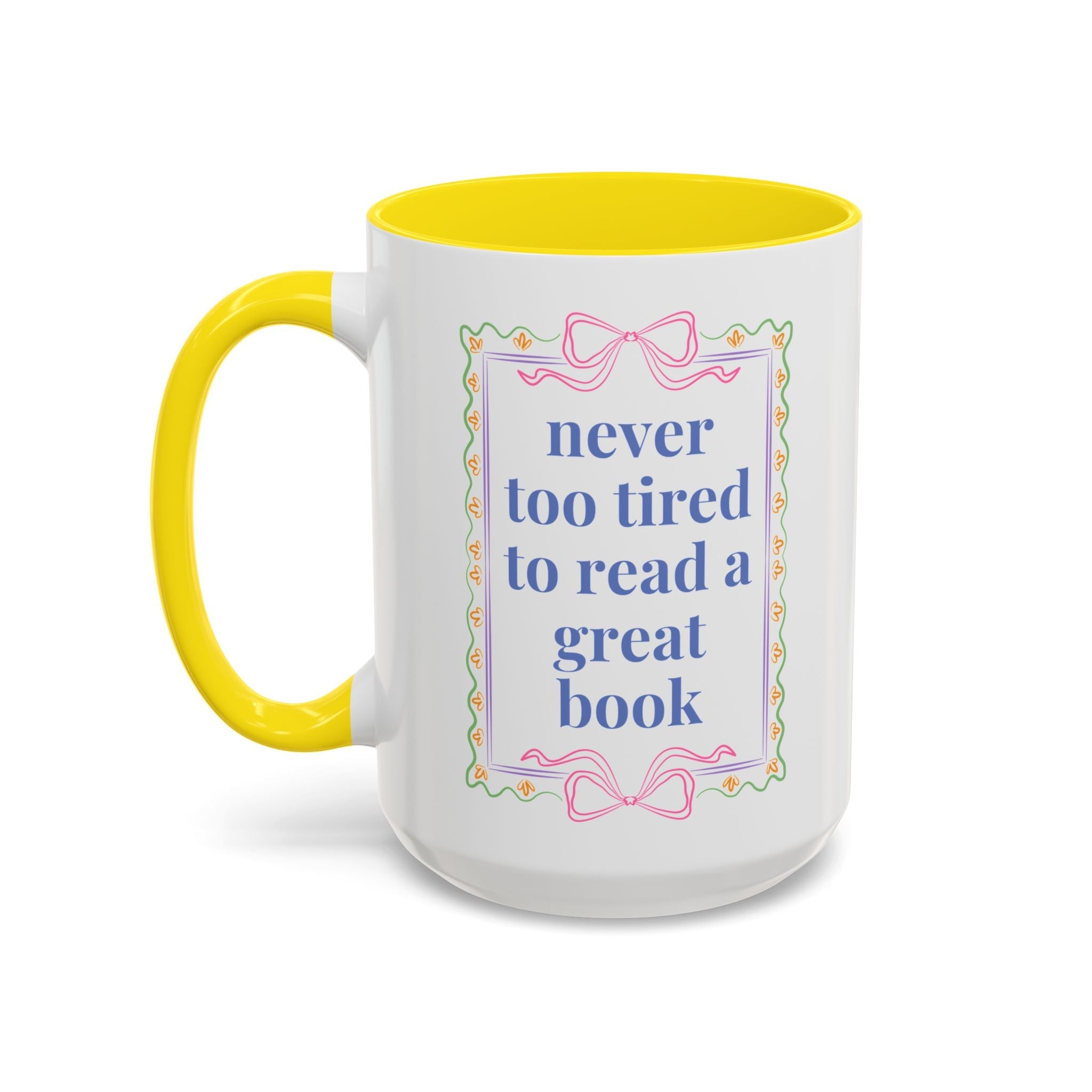 Never Too Tired to Read a Good Book Coffee Mug - Opal and June