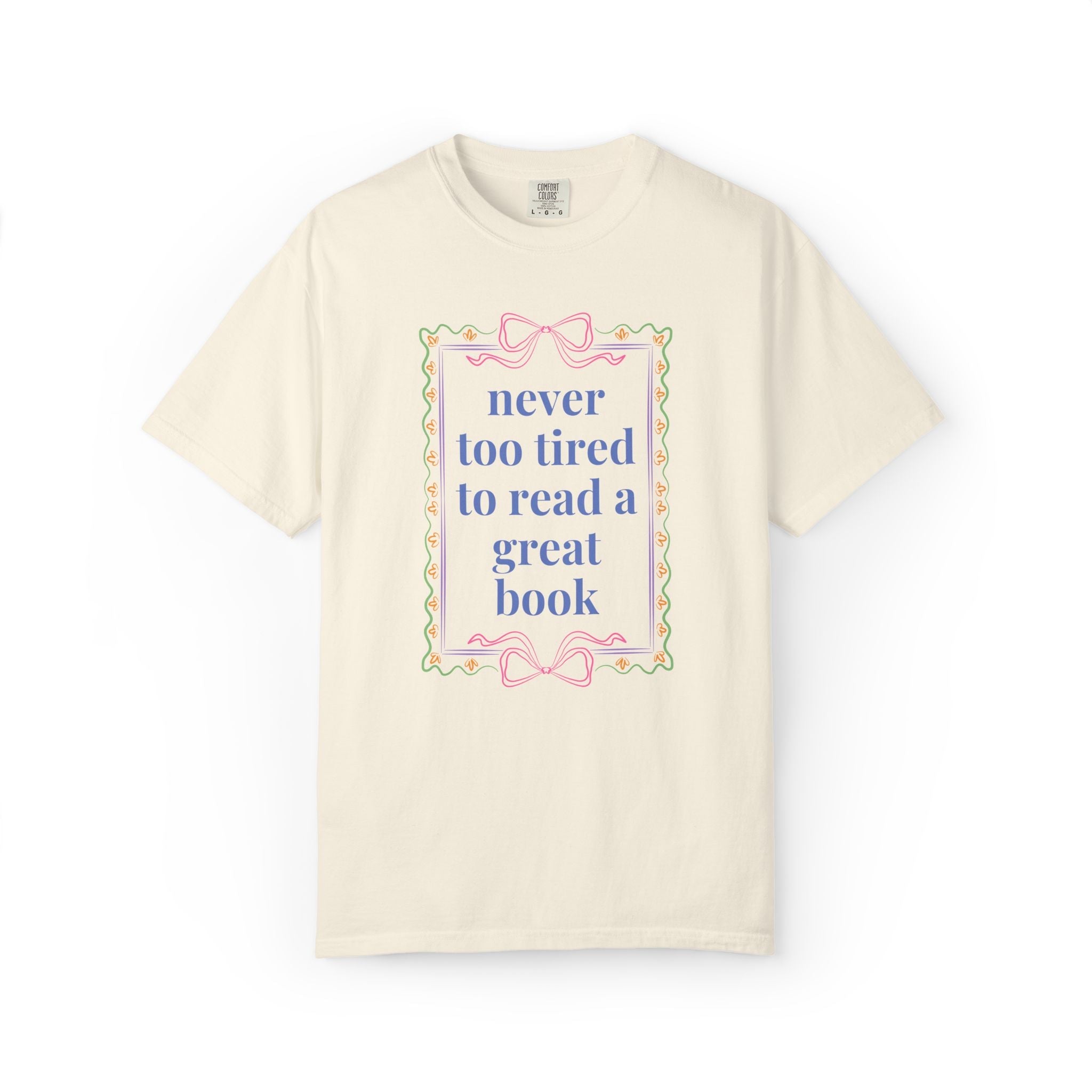 Never Too Tired to Read a Good Book T-Shirt: Cute Bookish or Book Lover T-Shirt with Bows, Soft Girl Style Librarian or Romance Reader Tee - Opal and June