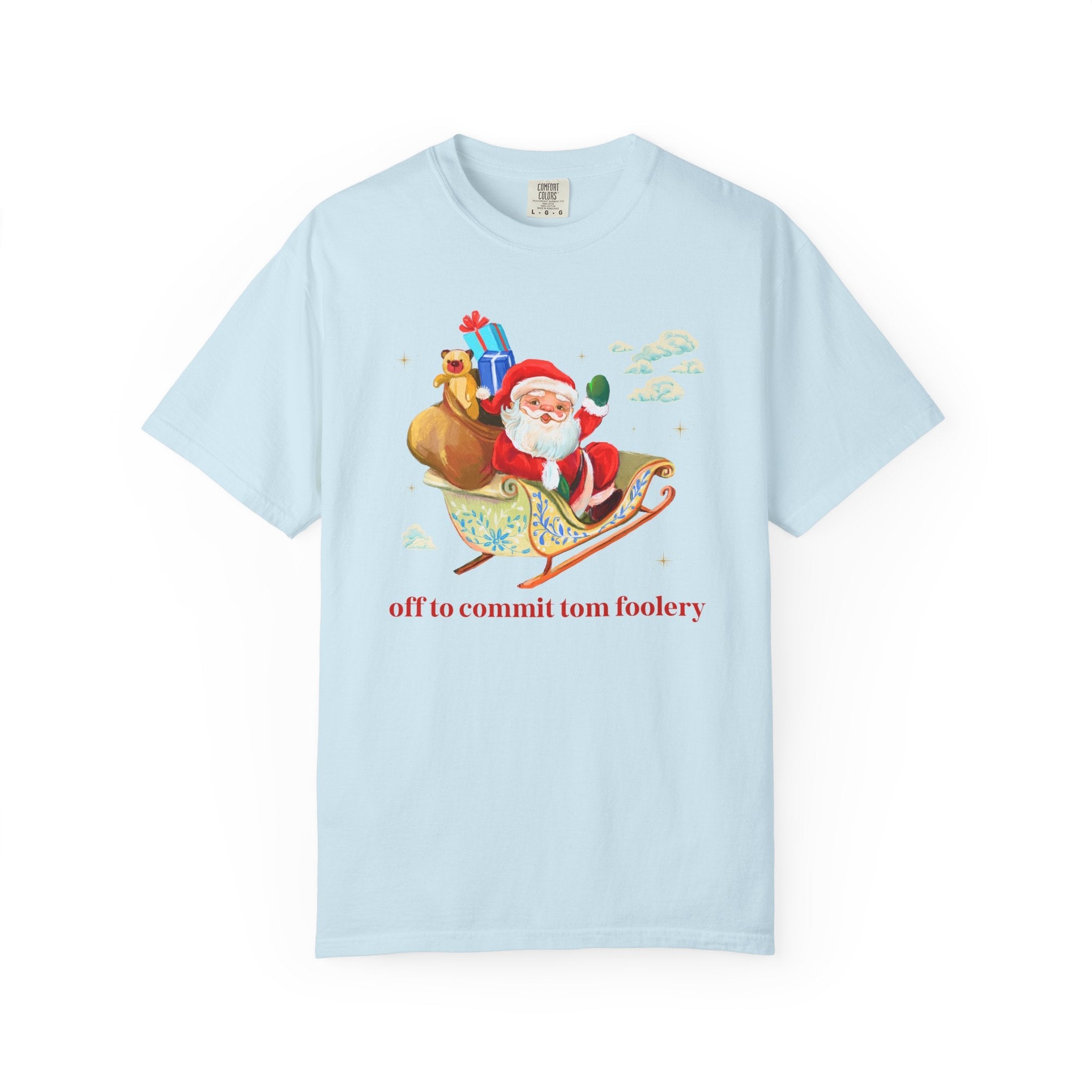 Off to Commit Tomfoolery Silly and Nostalgic Christmas Tee Shirt with Santa Waving From His Sleigh, Funny Saying Matching Tee Shirt for Xmas - Opal and June