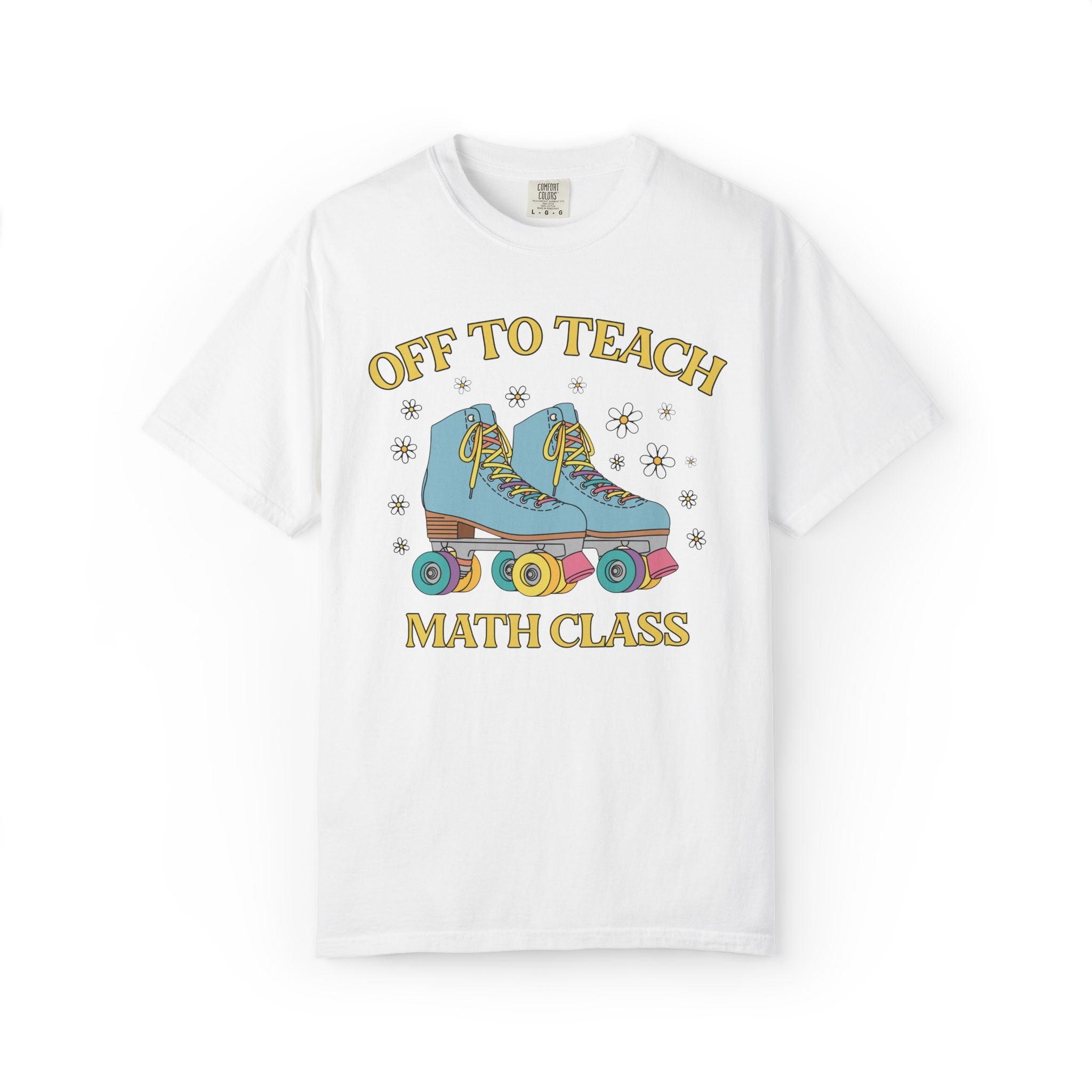 Off to Teach Rollerskating Teacher Tee Shirt with Groovy Flowers: Cute Nostalgic Matching Teacher Tee for Back to School, New Teacher Gift - Opal and June