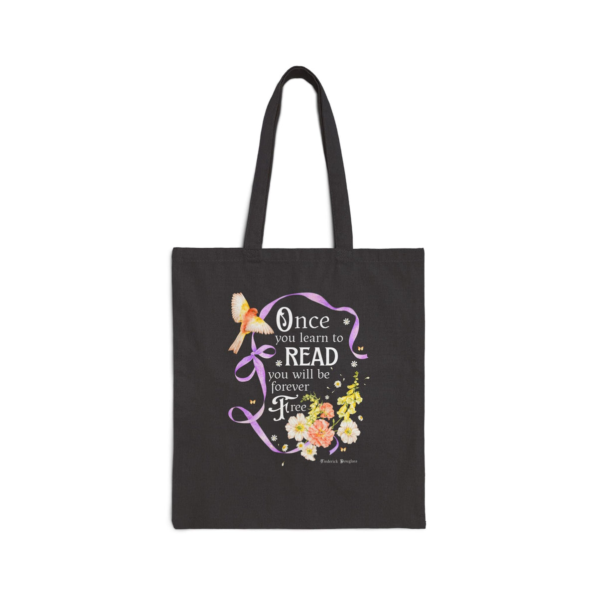 Once You Learn to Read You Will Be Forever Free, Frederick Douglass American Abolitionist and Black History Month Tote Bag for Book Lover - Opal and June