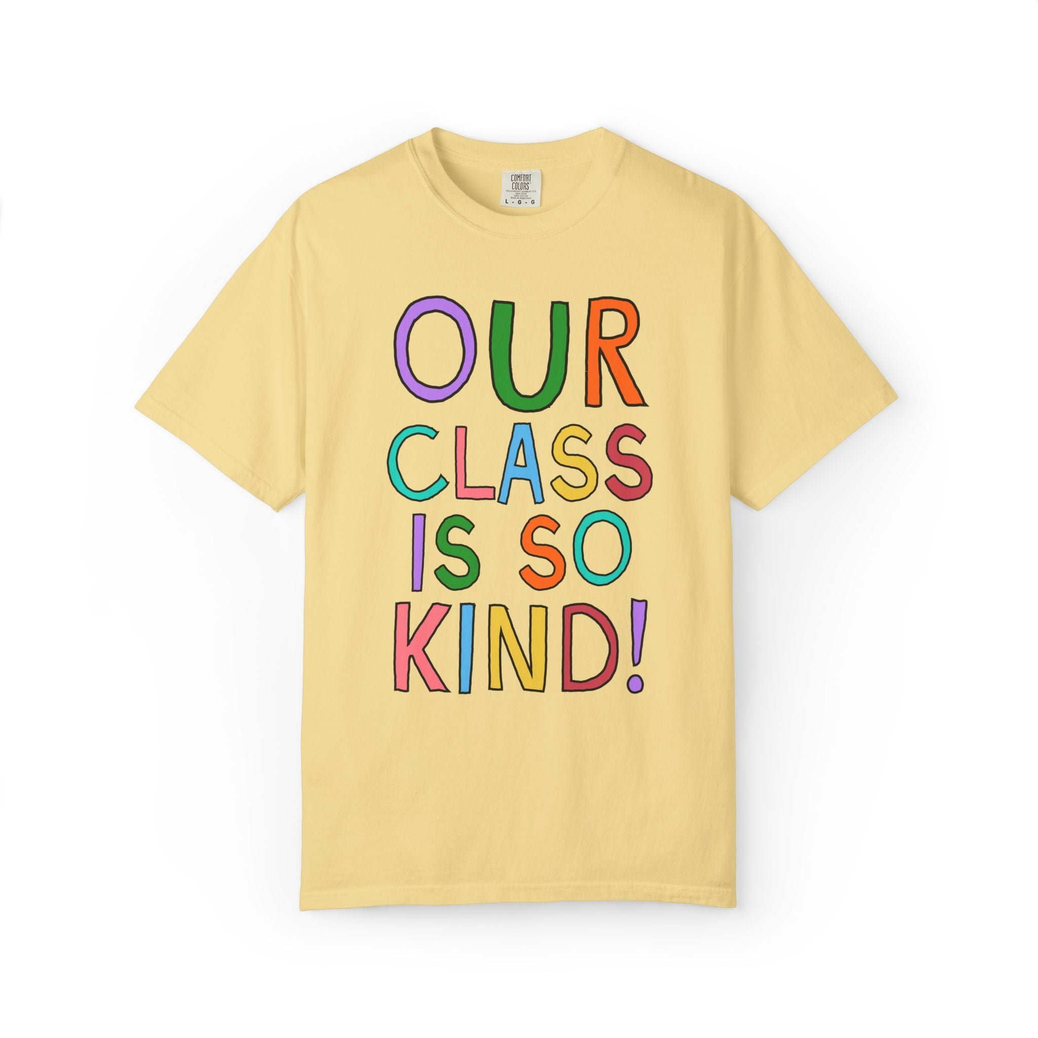 Our Class is So Kind Positive Affirmation Teacher Team T-Shirt for Back to School, Cute Kitschy Nostalgic Elementary Teacher Aide Tee - Opal and June