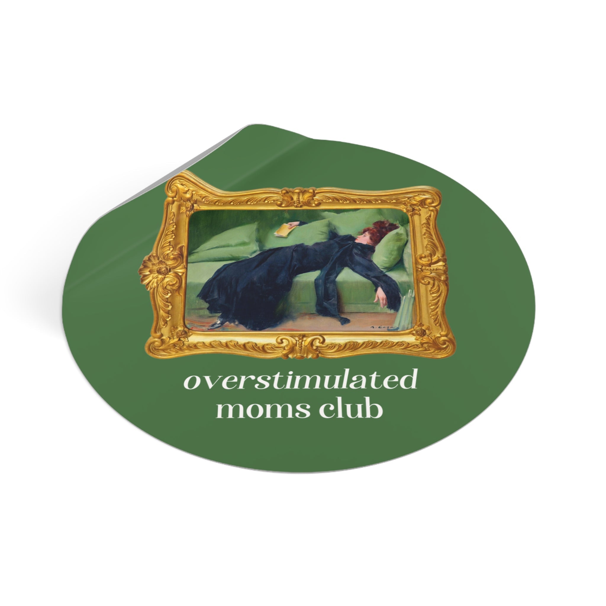 Overstimulated Moms Club Sticker: Funny Saying Mother's Day Gift, New Mama or Mom of Twins Sticker, Cute Bookish Gift, Ramon Casas Painting - Opal and June