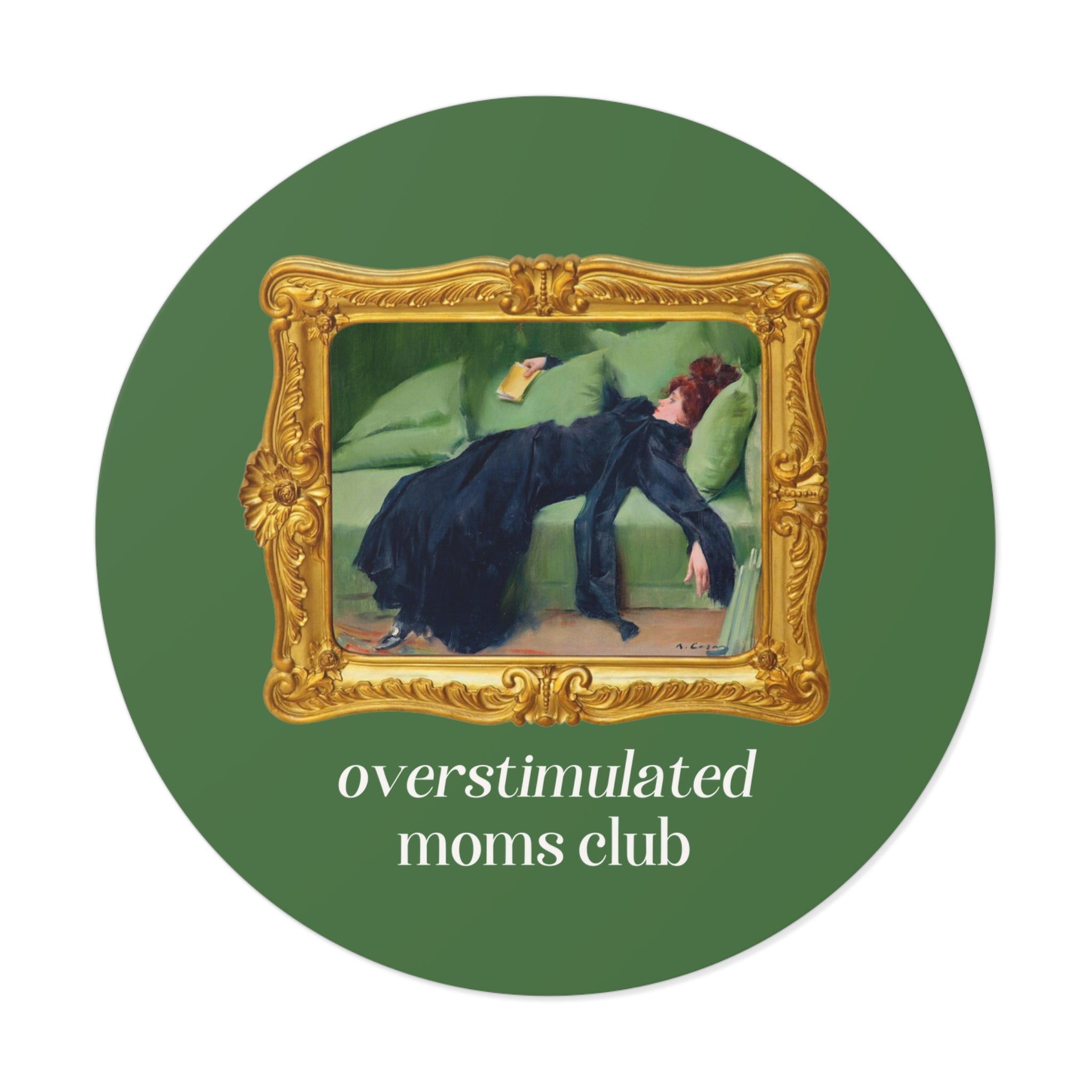Overstimulated Moms Club Sticker: Funny Saying Mother's Day Gift, New Mama or Mom of Twins Sticker, Cute Bookish Gift, Ramon Casas Painting - Opal and June