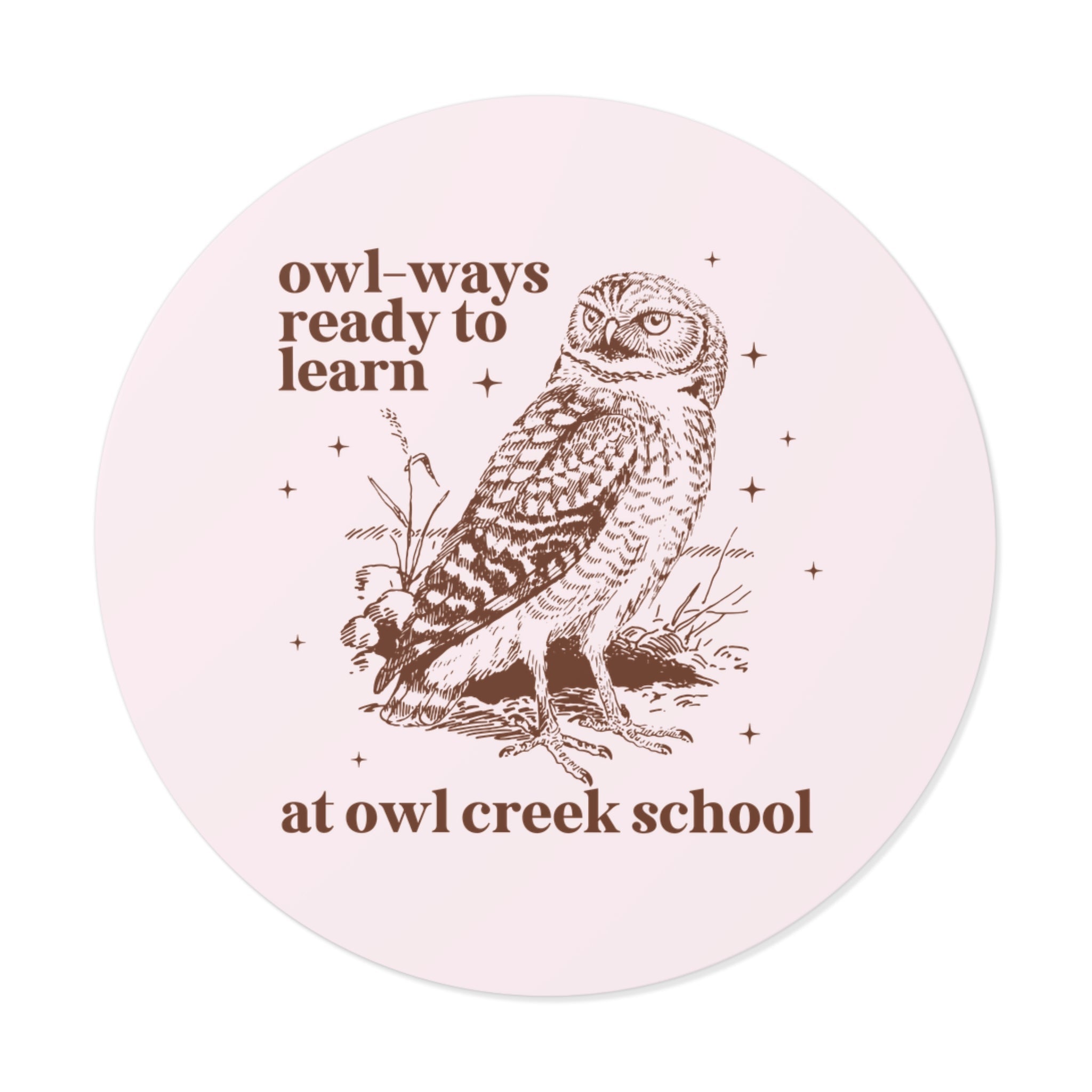 Owl Creek Sticker: Owl - Ways Ready to Learn - Opal and June