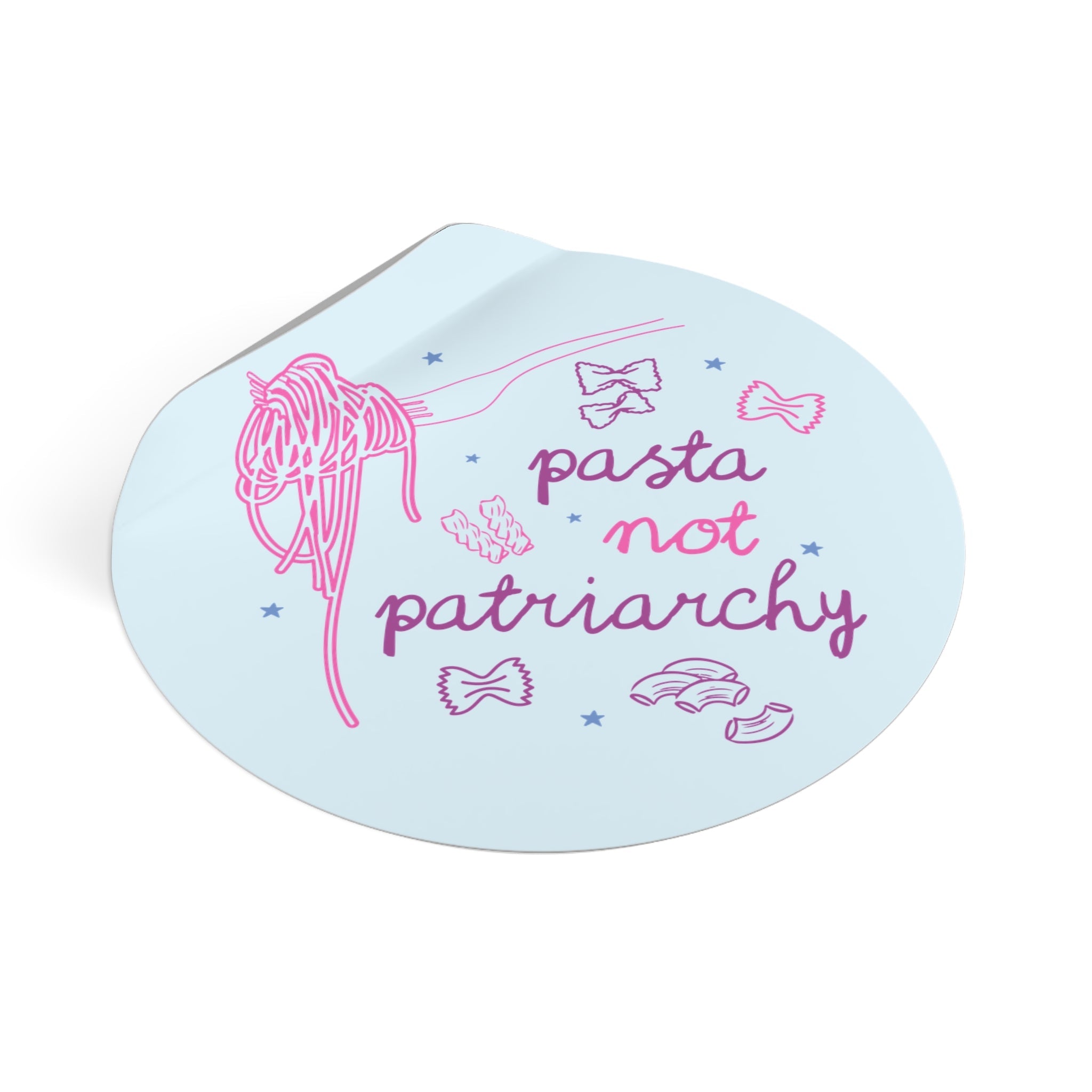 Pasta Not Patriarchy Sticker - Opal and June