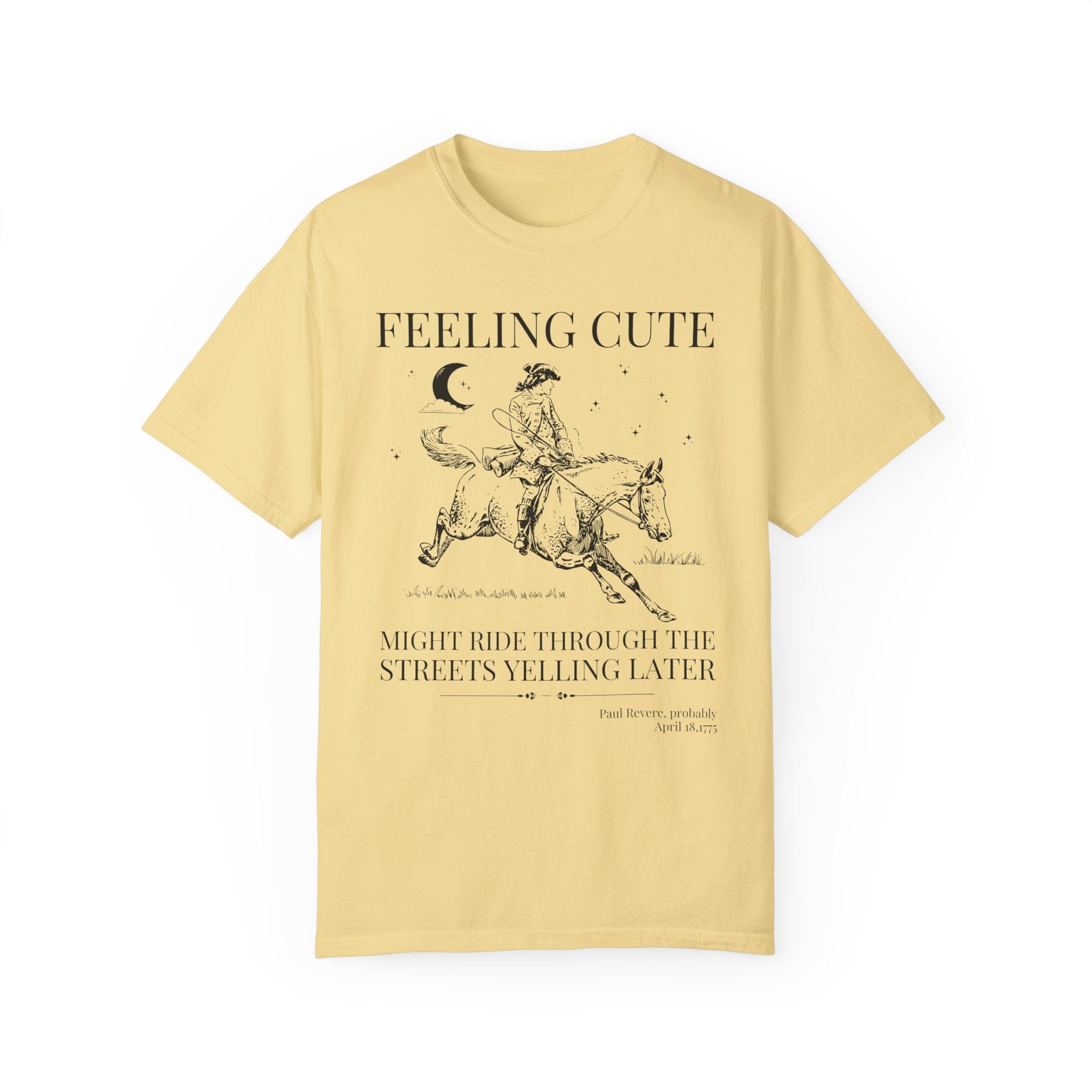 Paul Revere American History T-Shirt for History Buff or Social Studies Teacher, Funny Saying 18th Century Historian Shirt, Early US History - Opal and June