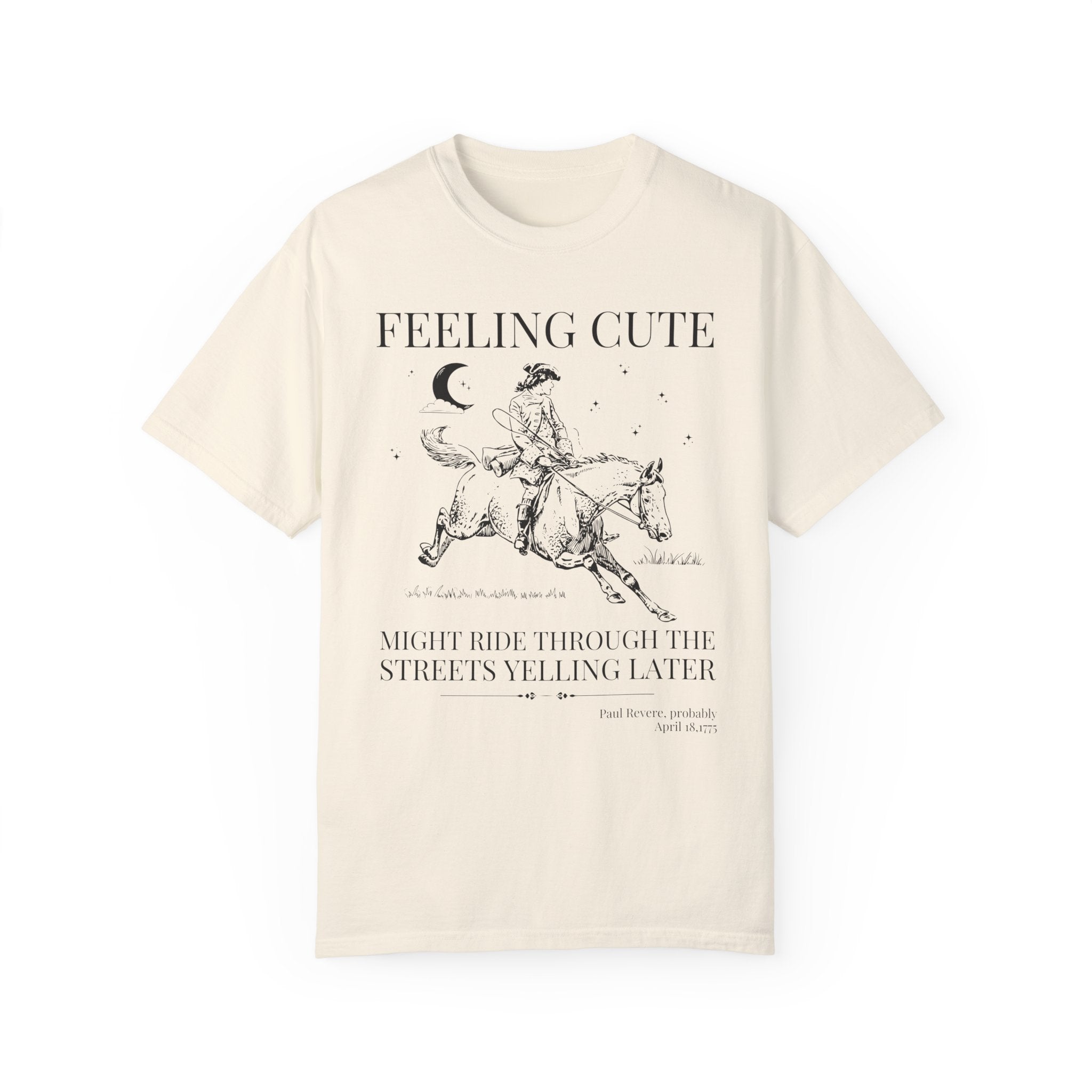 Paul Revere American History T-Shirt for History Buff or Social Studies Teacher, Funny Saying 18th Century Historian Shirt, Early US History - Opal and June