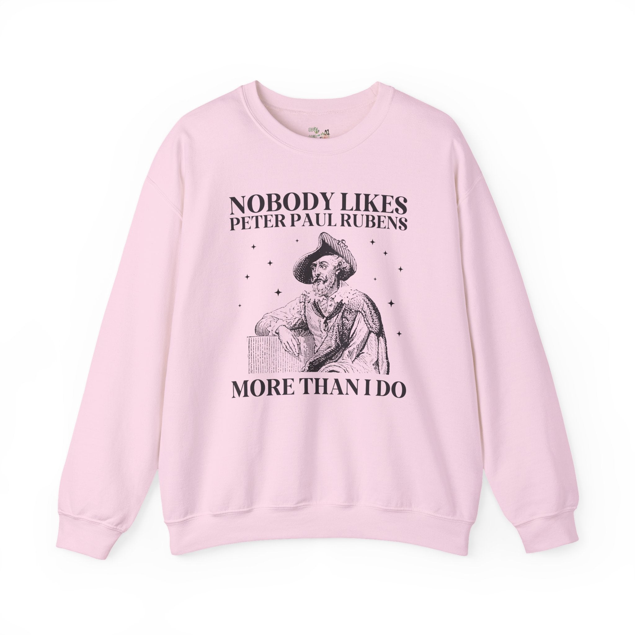 Peter Paul Rubens Art History Sweatshirt, Mythological Art Historian or Humanities Professor, Funny Saying Flemish Baroque Art Movement Gift - Opal and June