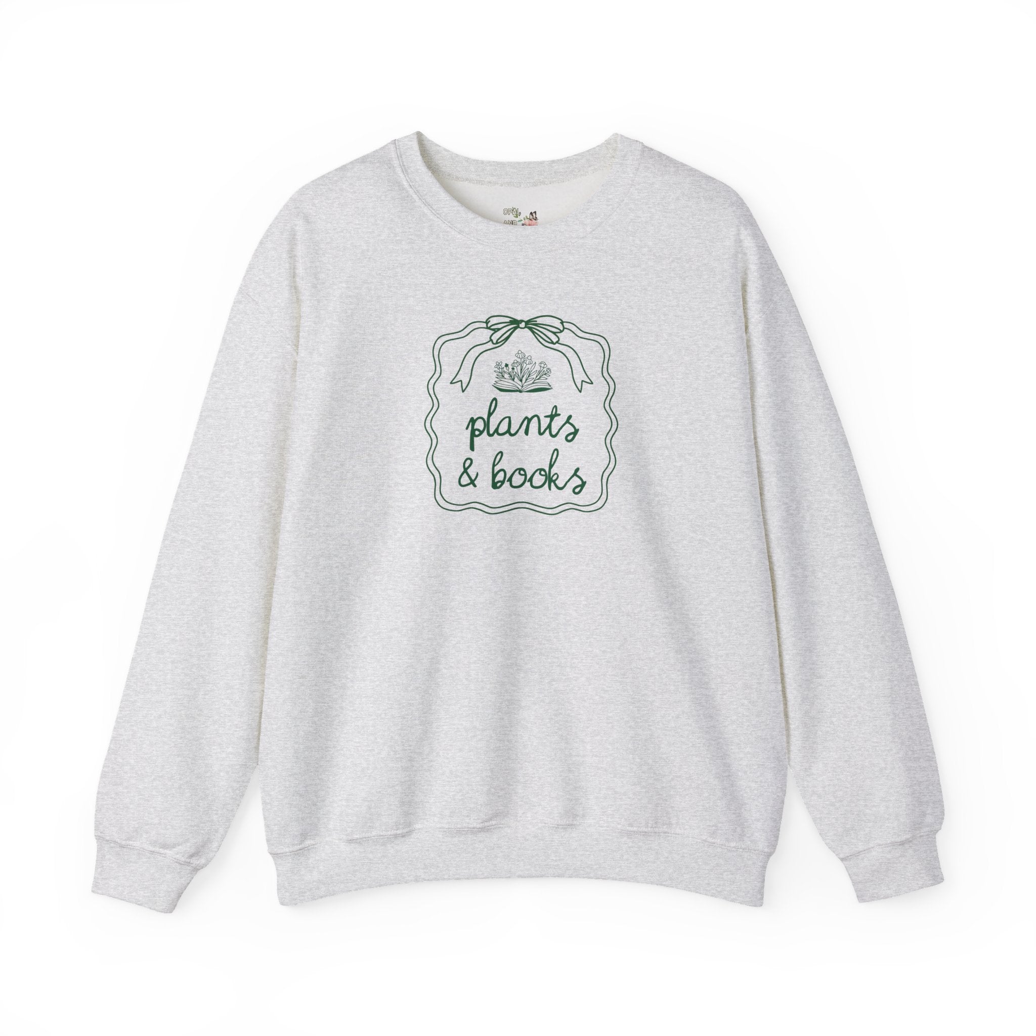 Plants and Books Sweatshirt for Bookworm Who Loves Growing Flowers or Plants, Cute Book Lover Gift with Doodle, Cozy Bookish Gift for Reader - Opal and June