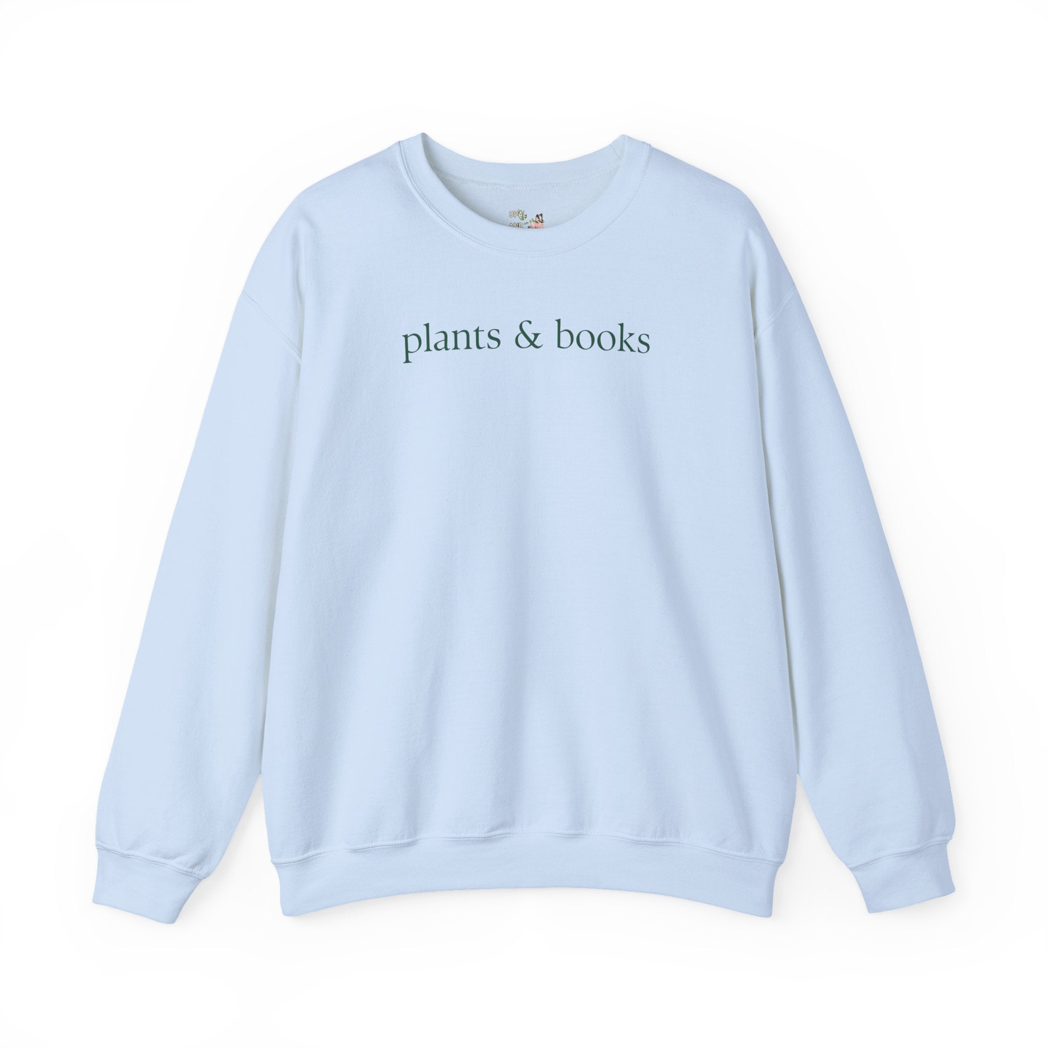 Plants and Books Sweatshirt for Bookworm Who Loves Growing Flowers or Plants, Minimalist Book Lover Shirt, Cozy Bookish Present for Reader - Opal and June