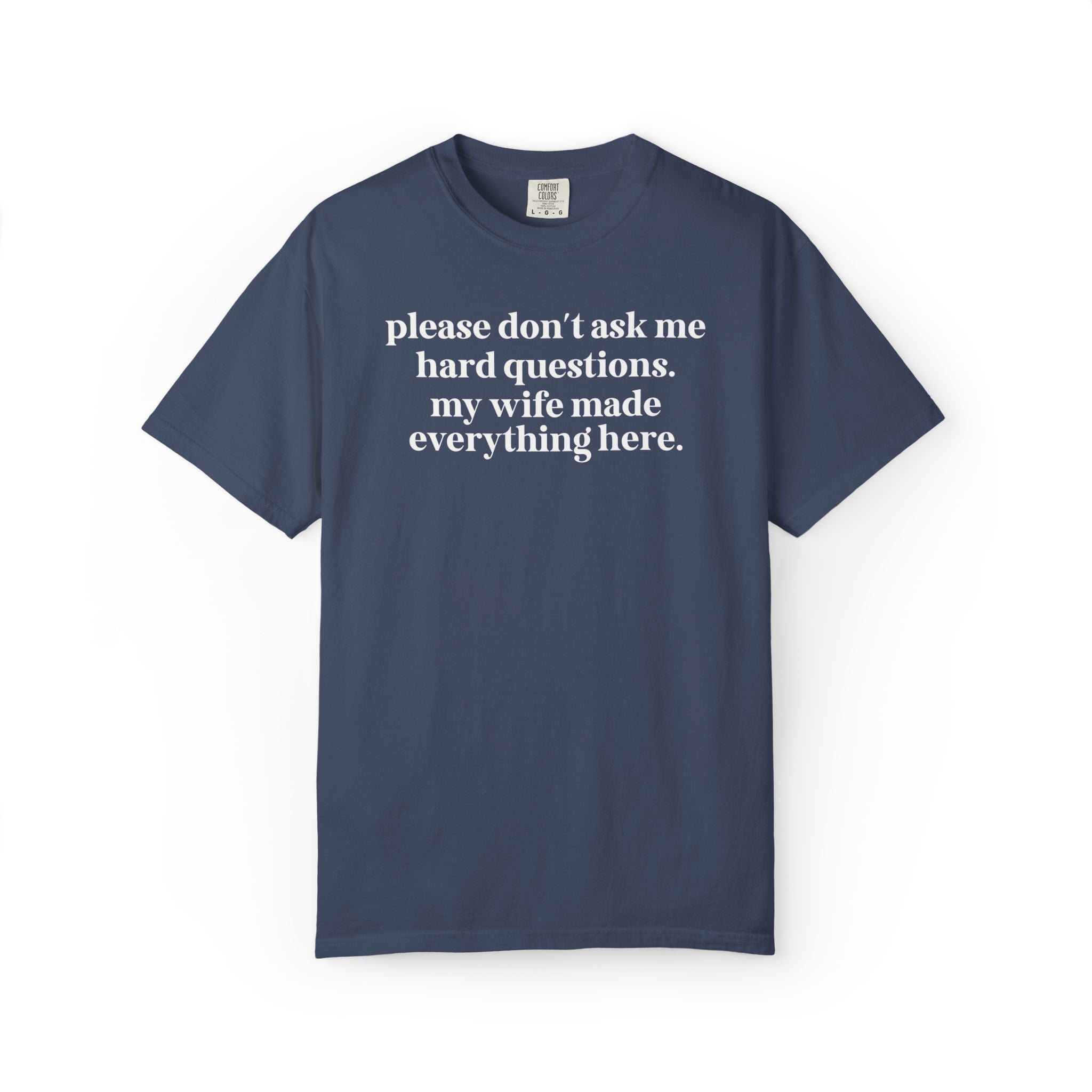 Please Don't Ask Me Hard Questions Funny Market Booth T-Shirt - Opal and June