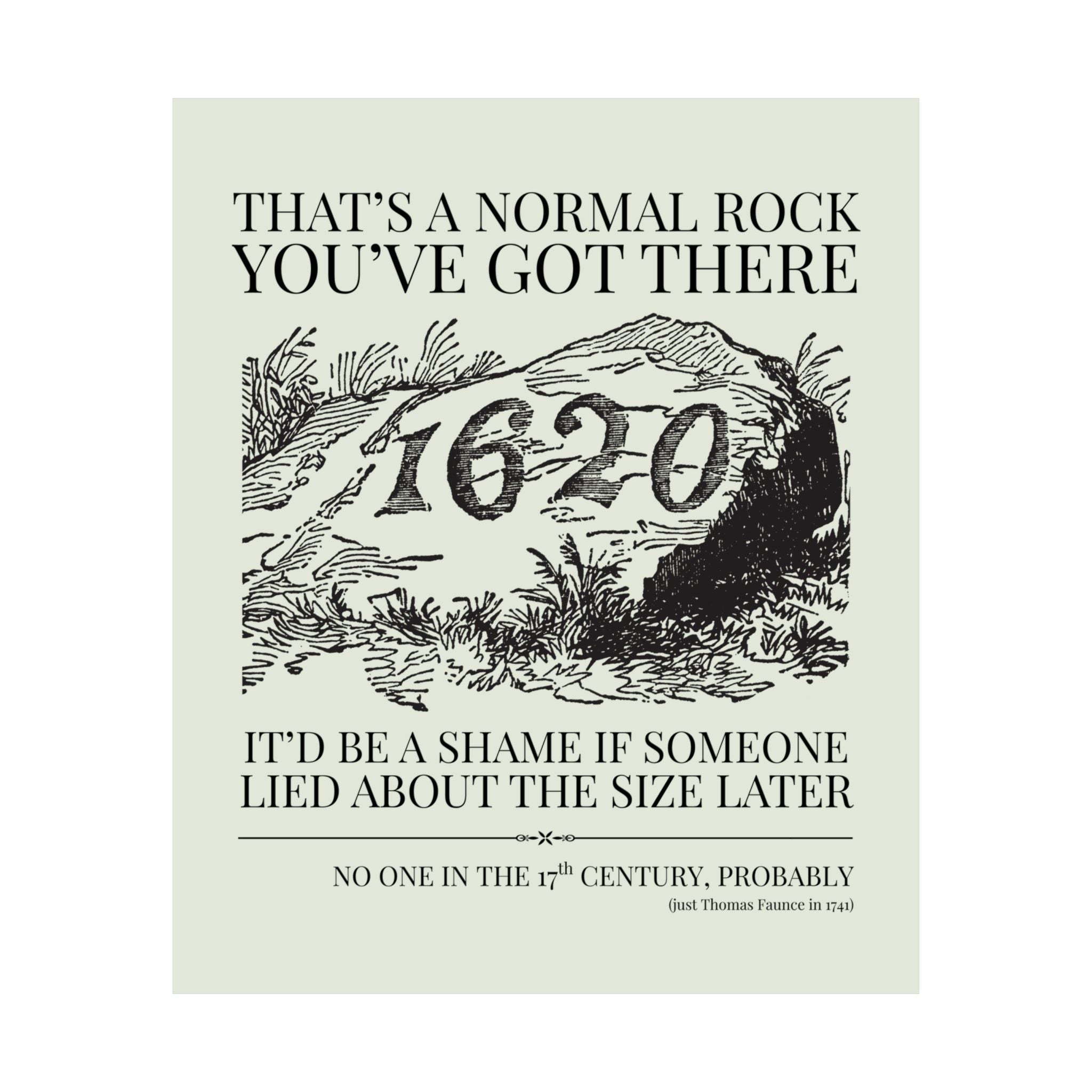 Plymouth Rock Poster: That's a Normal Rock - Opal and June