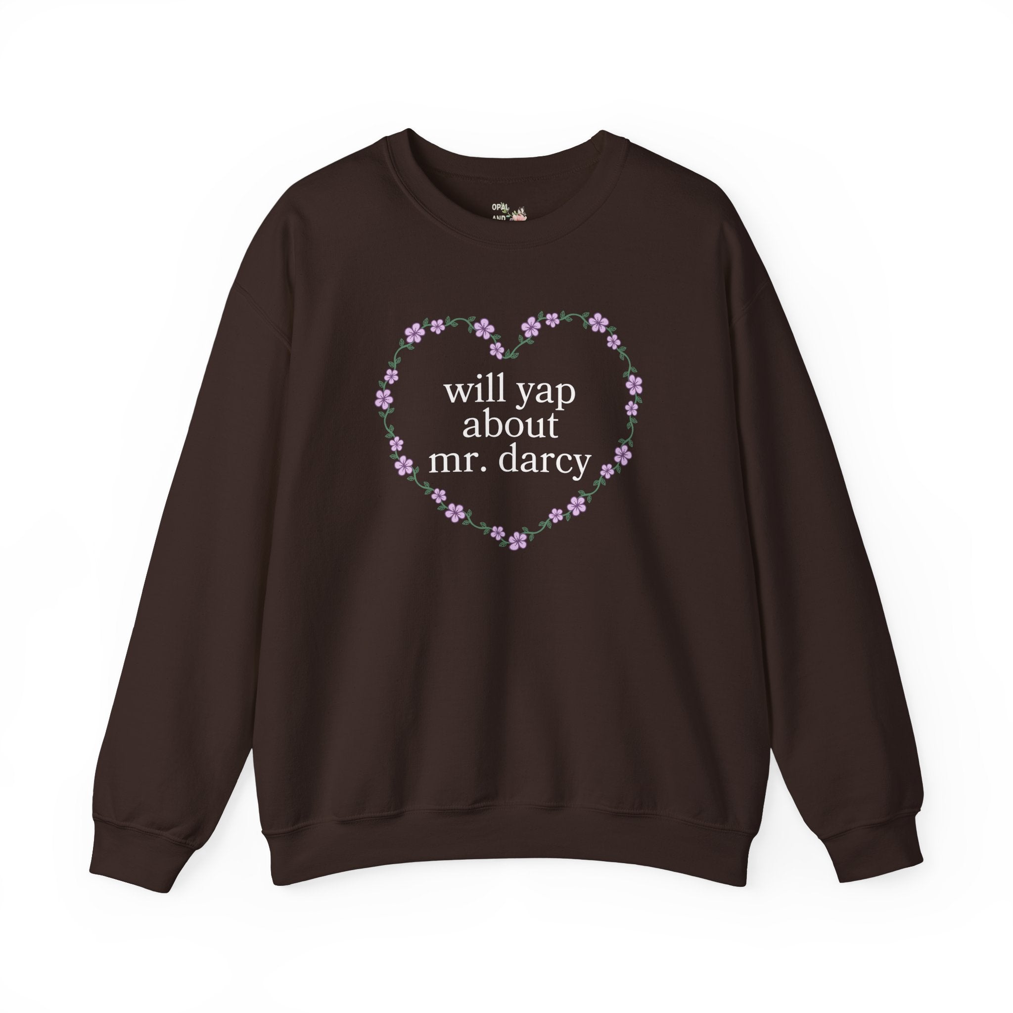Pride and Prejudice Sweatshirt for Bookworm Who Loves Mr. Darcy, Funny Saying Classic Literature Shirt with Flowers, Book Lover Gift Idea - Opal and June