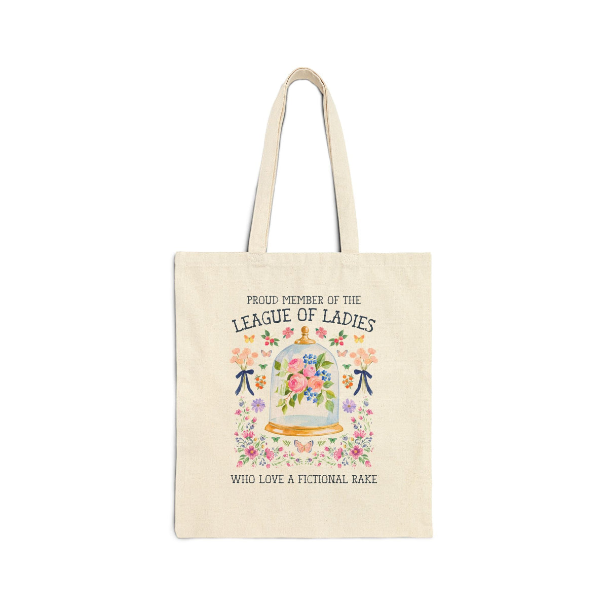 Proud Member of the League of Ladies Who Love a Fictional Rake - Opal and June