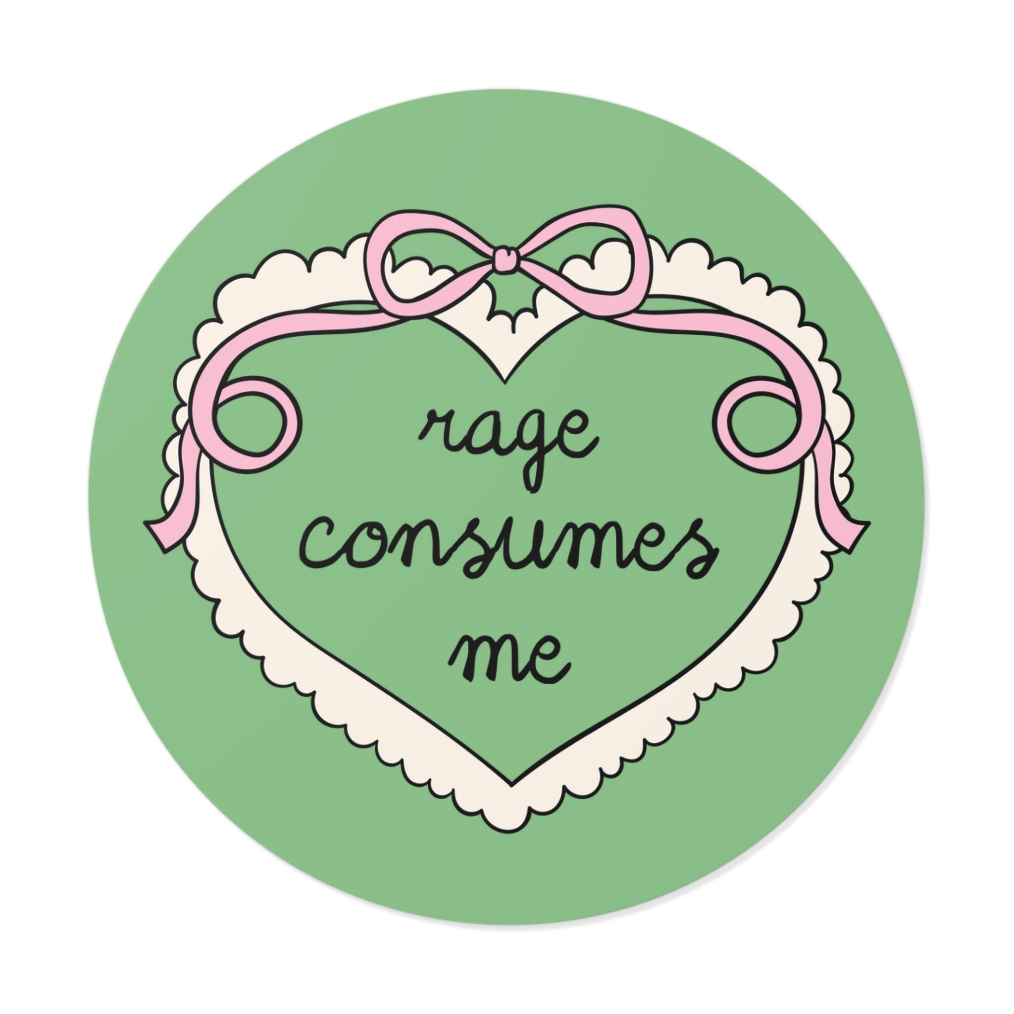 Rage Consumes Me Sticker with Cute Bow and Heart, Funny Saying Sticker for Feminist, Colorful Equal Rights Sticker, Cute Soft Girl Style - Opal and June