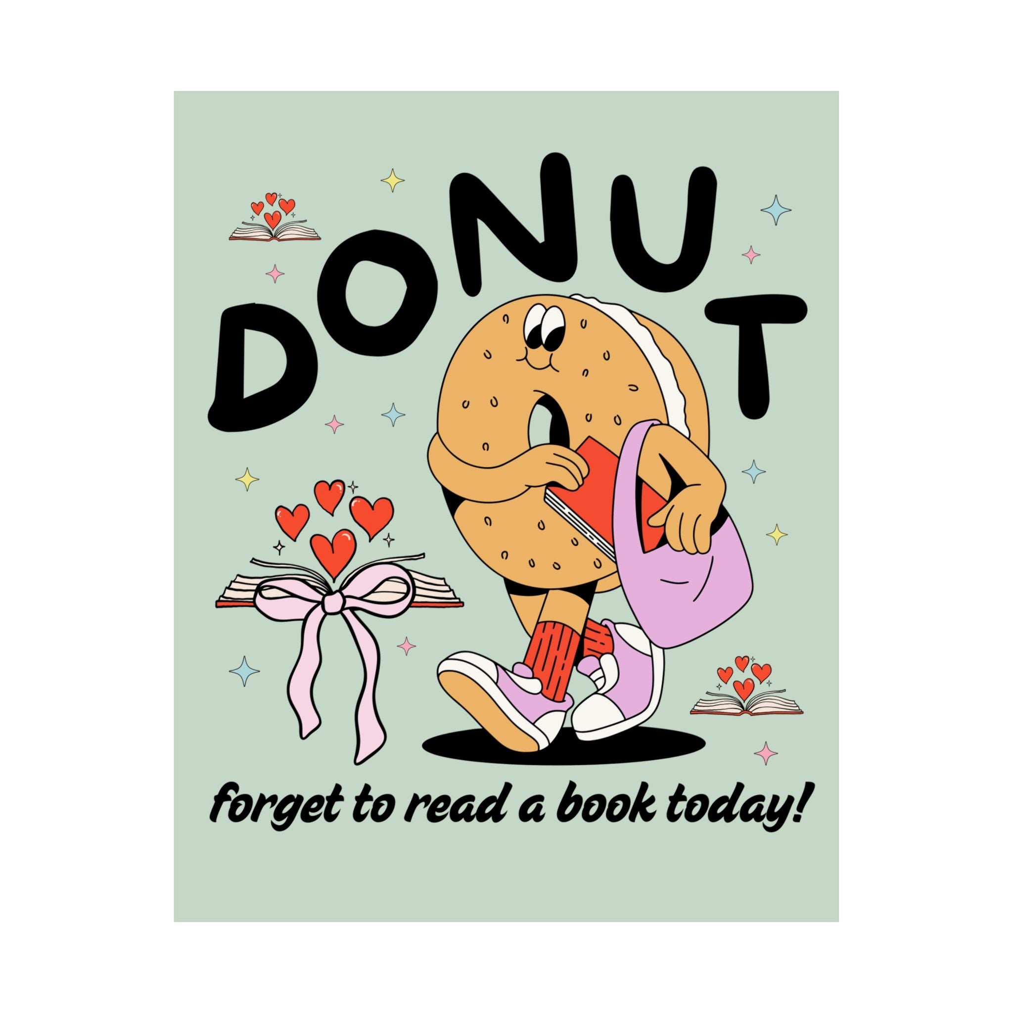 Reading Teacher Poster for Book Lover or Romance Reader, Funny Saying Bookworm Donut Poster Print with Hearts, Groovy School Librarian Gift - Opal and June