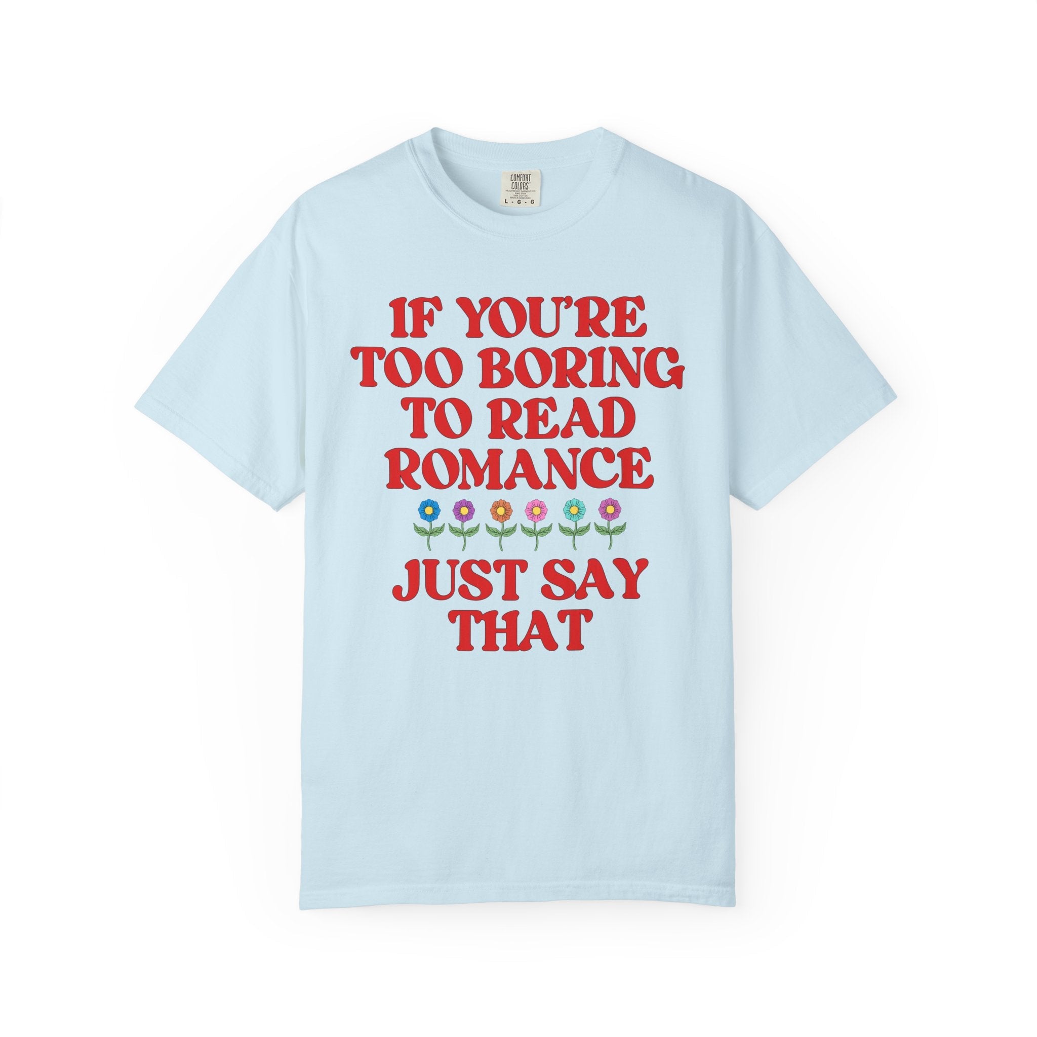 Retro Aesthetic Book Lover Tee Shirt for Bookworm Who Loves Romance Novels, Cute and Silly Romance Reader T-Shirt for Friend or Book Author - Opal and June