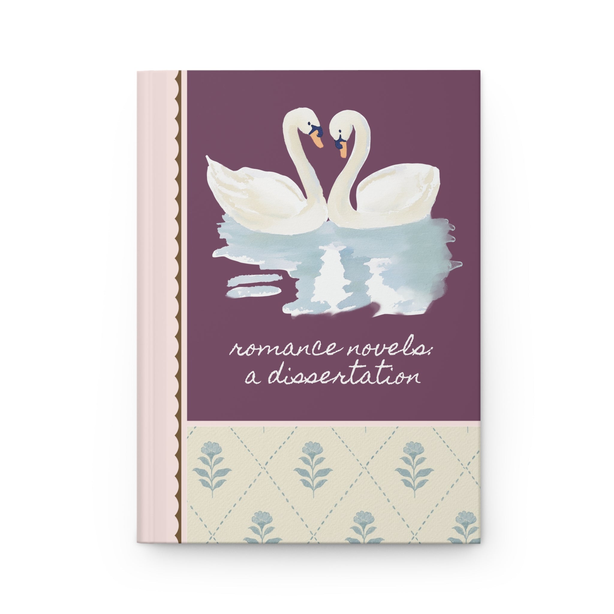 Romance Novels: A Dissertation | Cute Cottagecore Swan Notebook, Romance Reader, Historical Fiction Reader, Classic Literature Bookish Gift - Opal and June