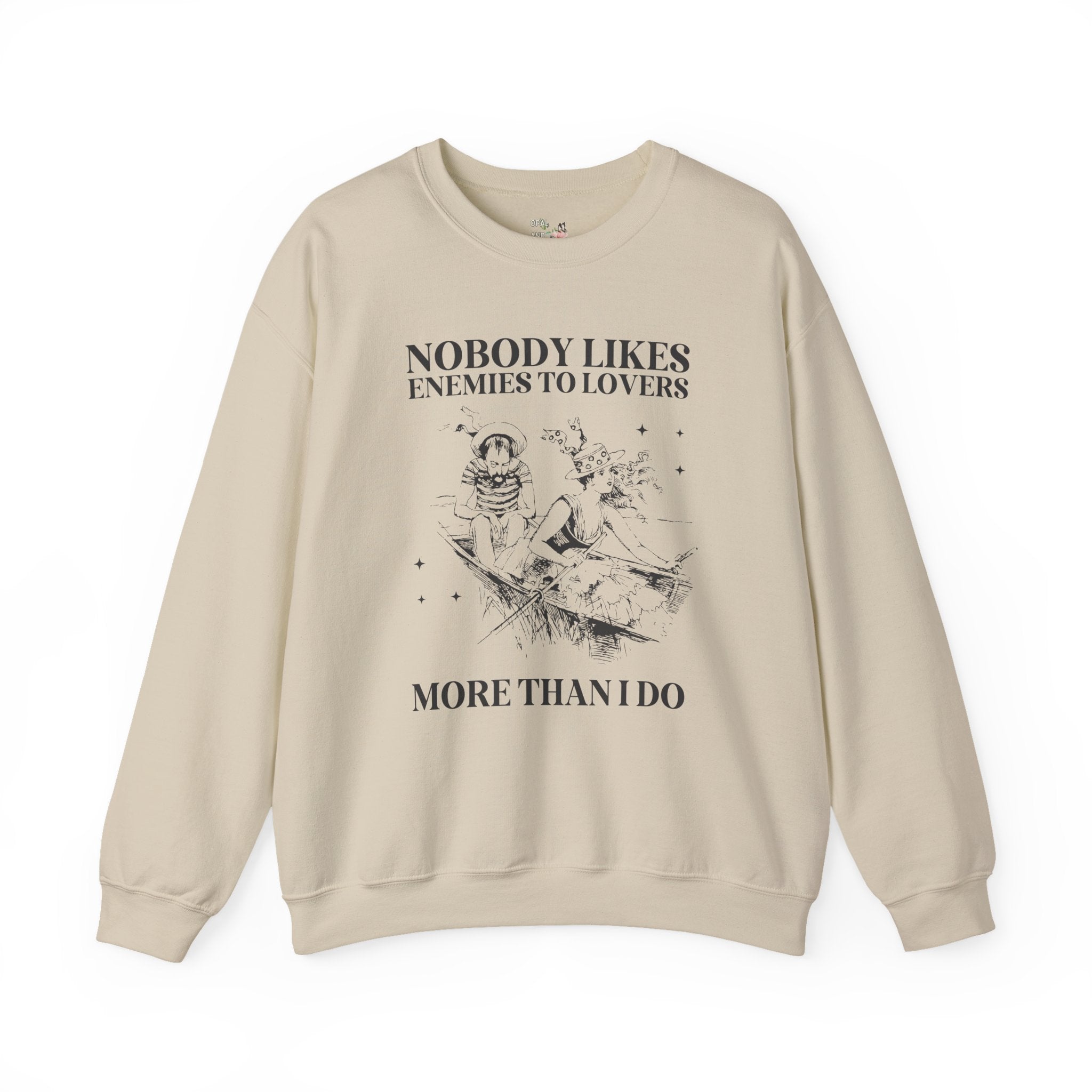 Romance Reader Enemies to Lovers Romance Trope Sweatshirt, Funny Saying Bookworm Crewneck for Historical Romance Reader, Book Lover Gift - Opal and June