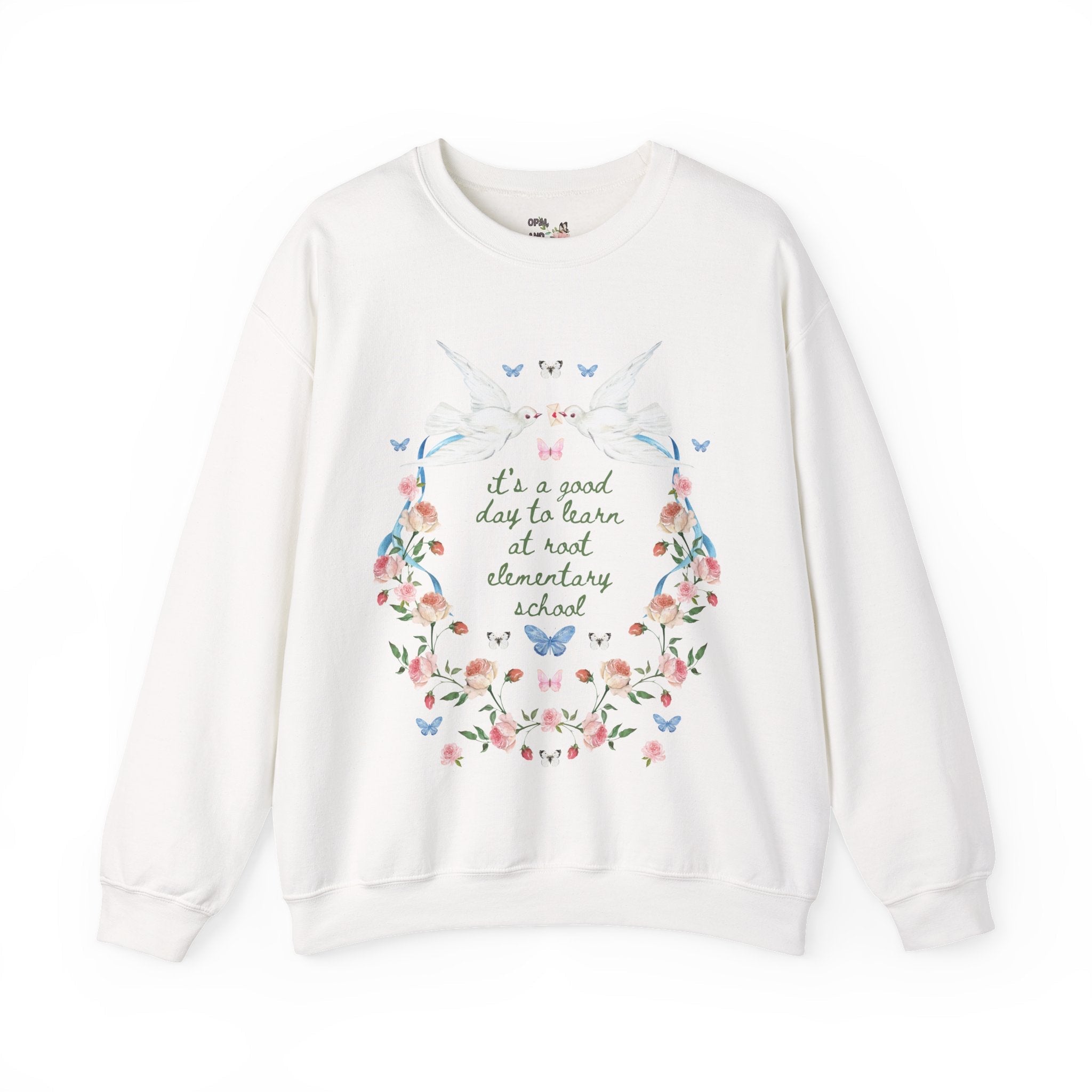 Root Elementary School Sweatshirt: It's a Good Day to Learn | FPS + Opal and June Swatshirt, Fayetteville Public Schools - Opal and June
