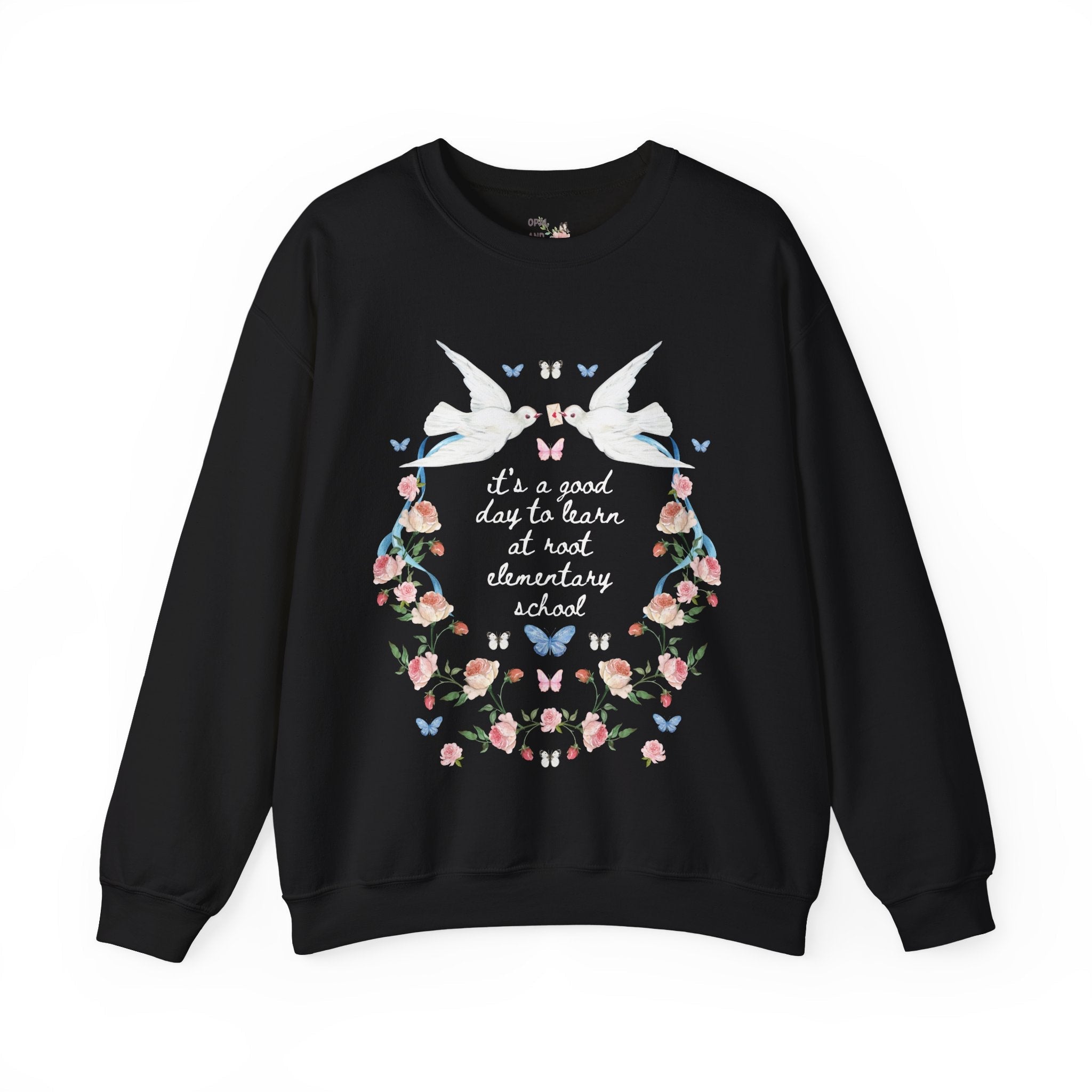 Root Elementary School Sweatshirt: It's a Good Day to Learn | FPS + Opal and June Swatshirt, Fayetteville Public Schools - Opal and June