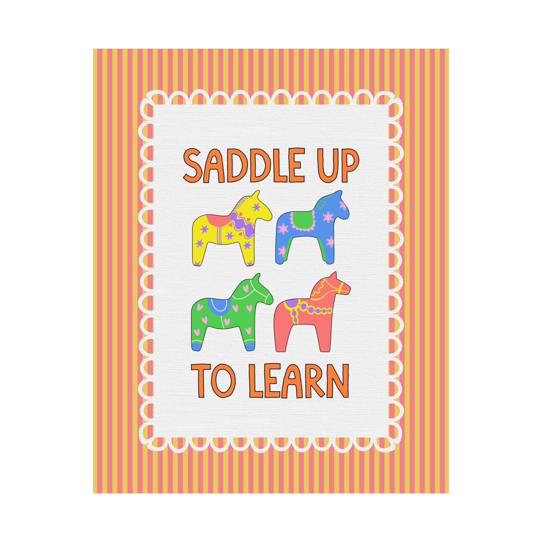 Saddle Up to Learn: Cute Teacher Poster Print - Opal and June