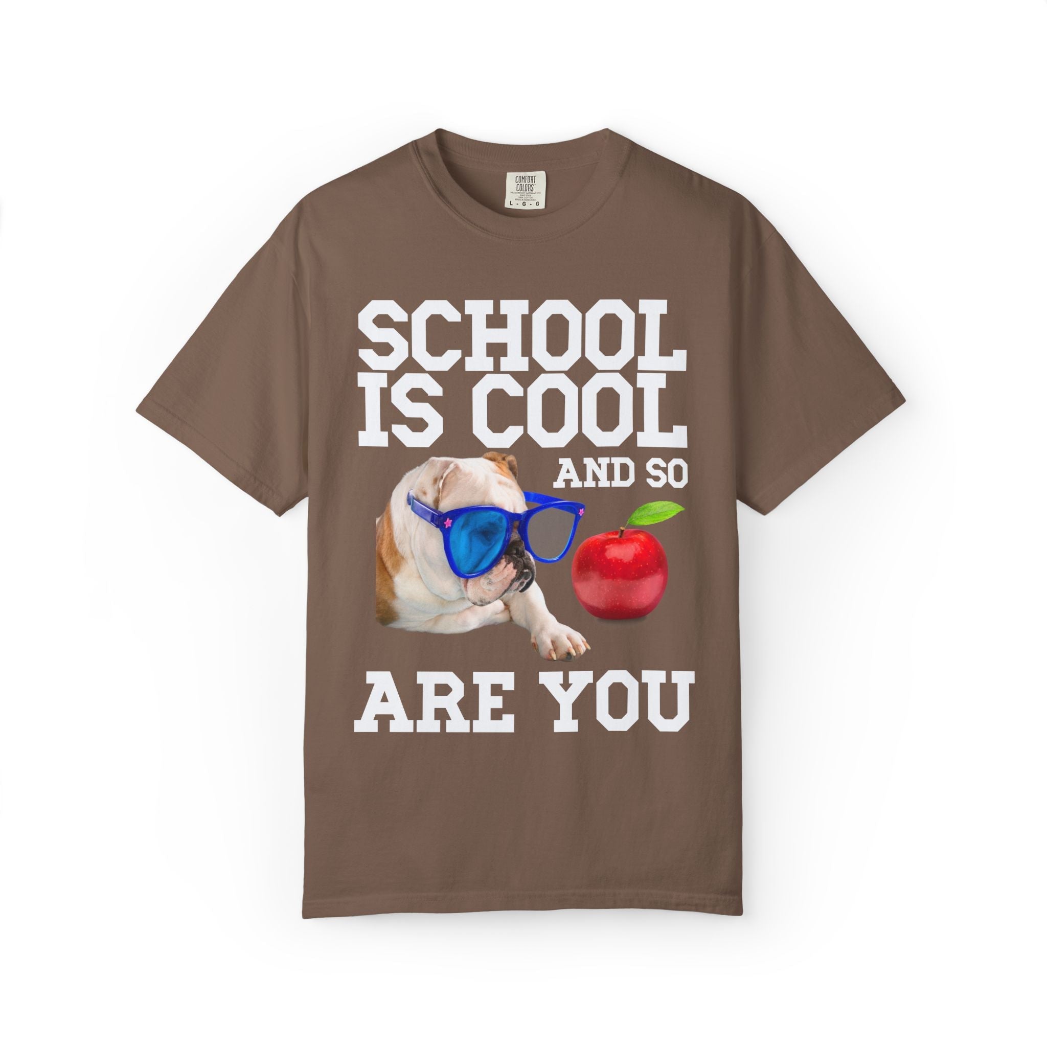 School is Cool and So Are You: Cute Bulldog Lover Animal Tee Shirt for First Day of School, Funny Matching Teacher Tee Shirt with Bulldog - Opal and June