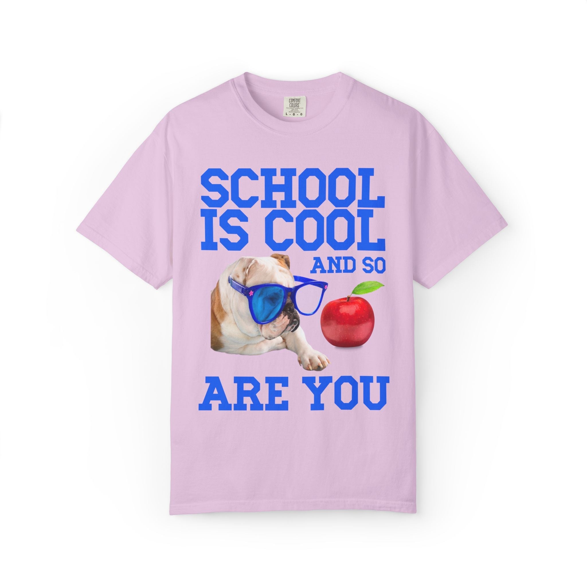 School is Cool and So Are You: Cute Bulldog Lover Animal Tee Shirt for First Day of School, Funny Matching Teacher Tee Shirt with Bulldog - Opal and June
