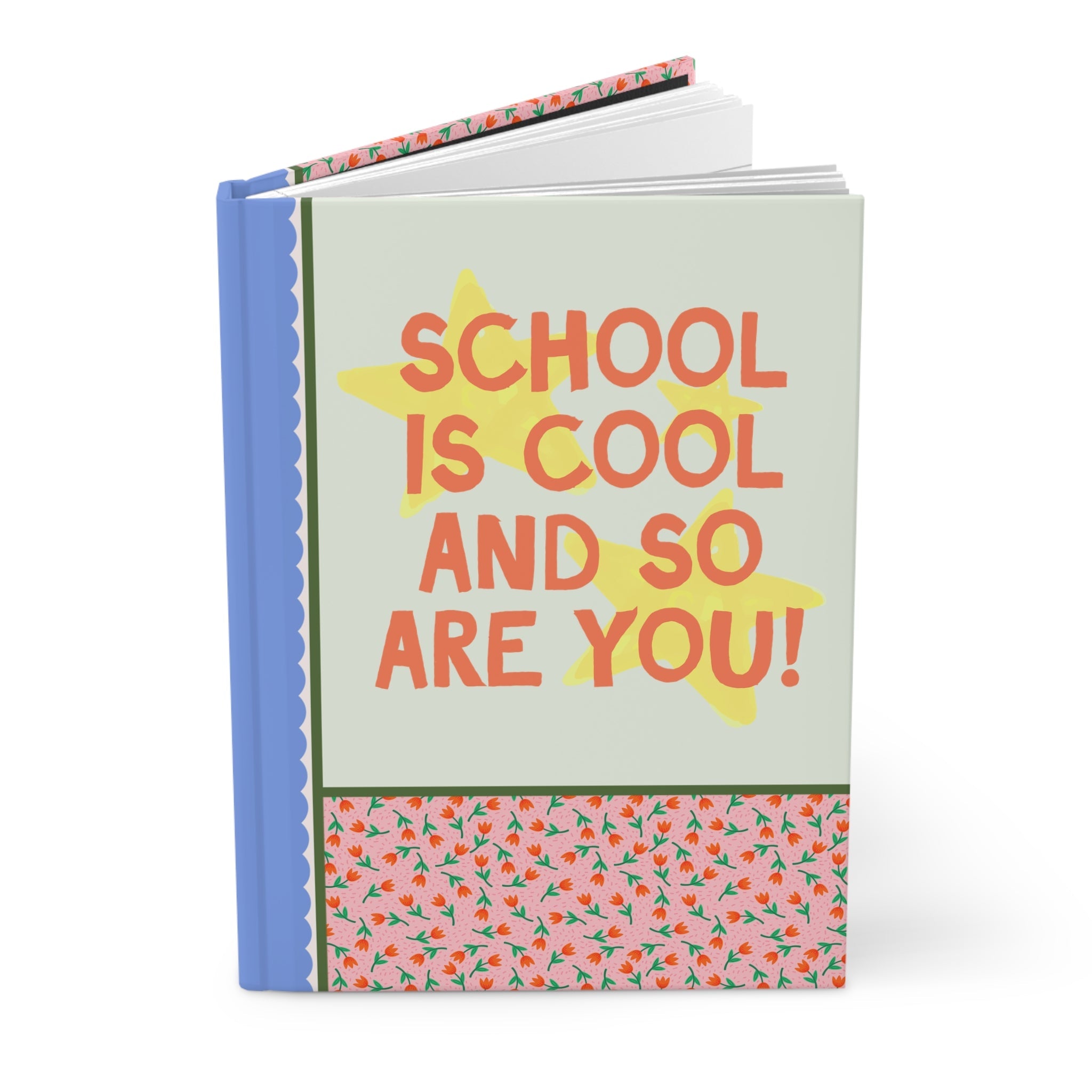 School is Cool and So Are You: Cute Retro Aesthetic Matching Teacher Notebook for Elementary School Teacher, Funny High School Teacher Journal - Opal and June